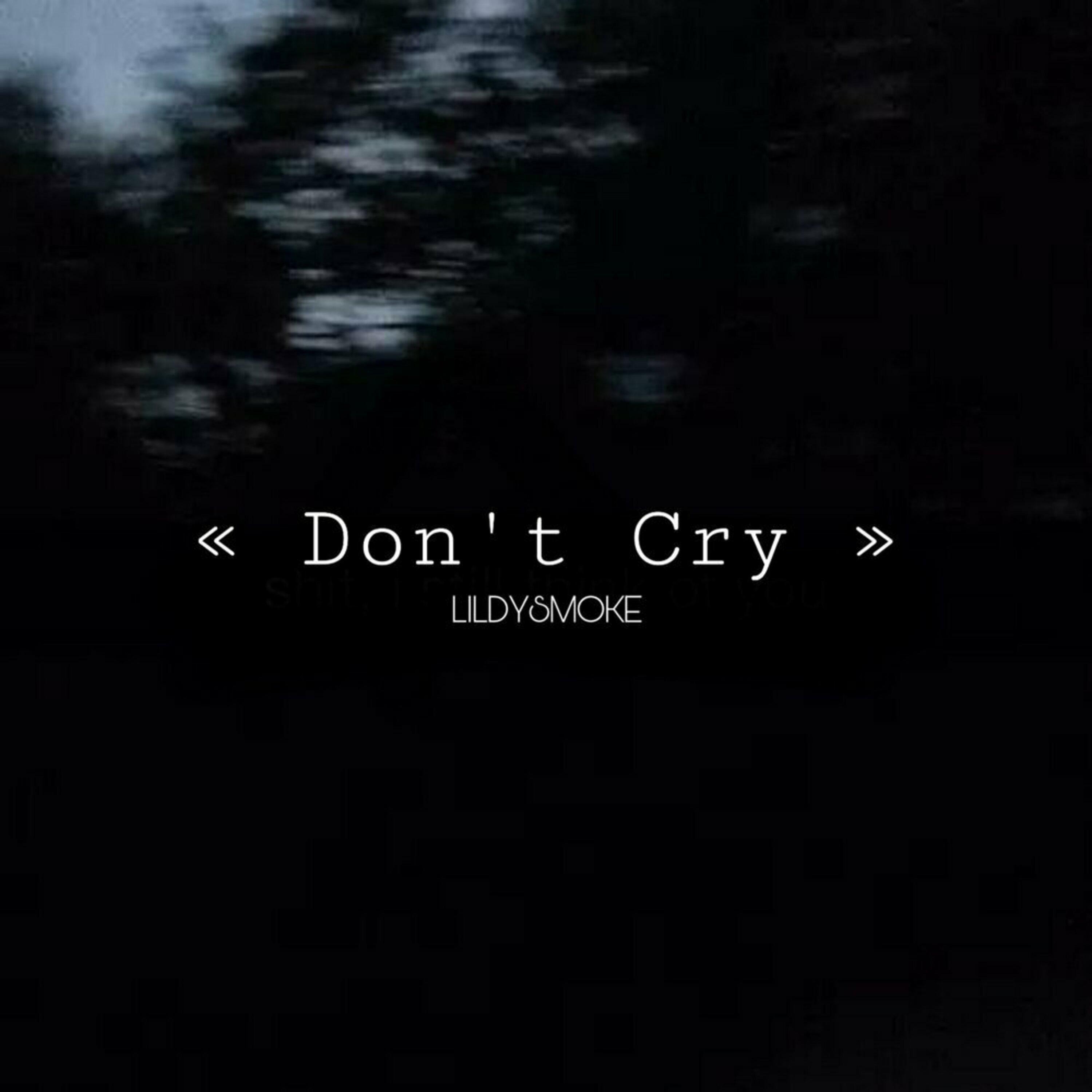 Don't Cry