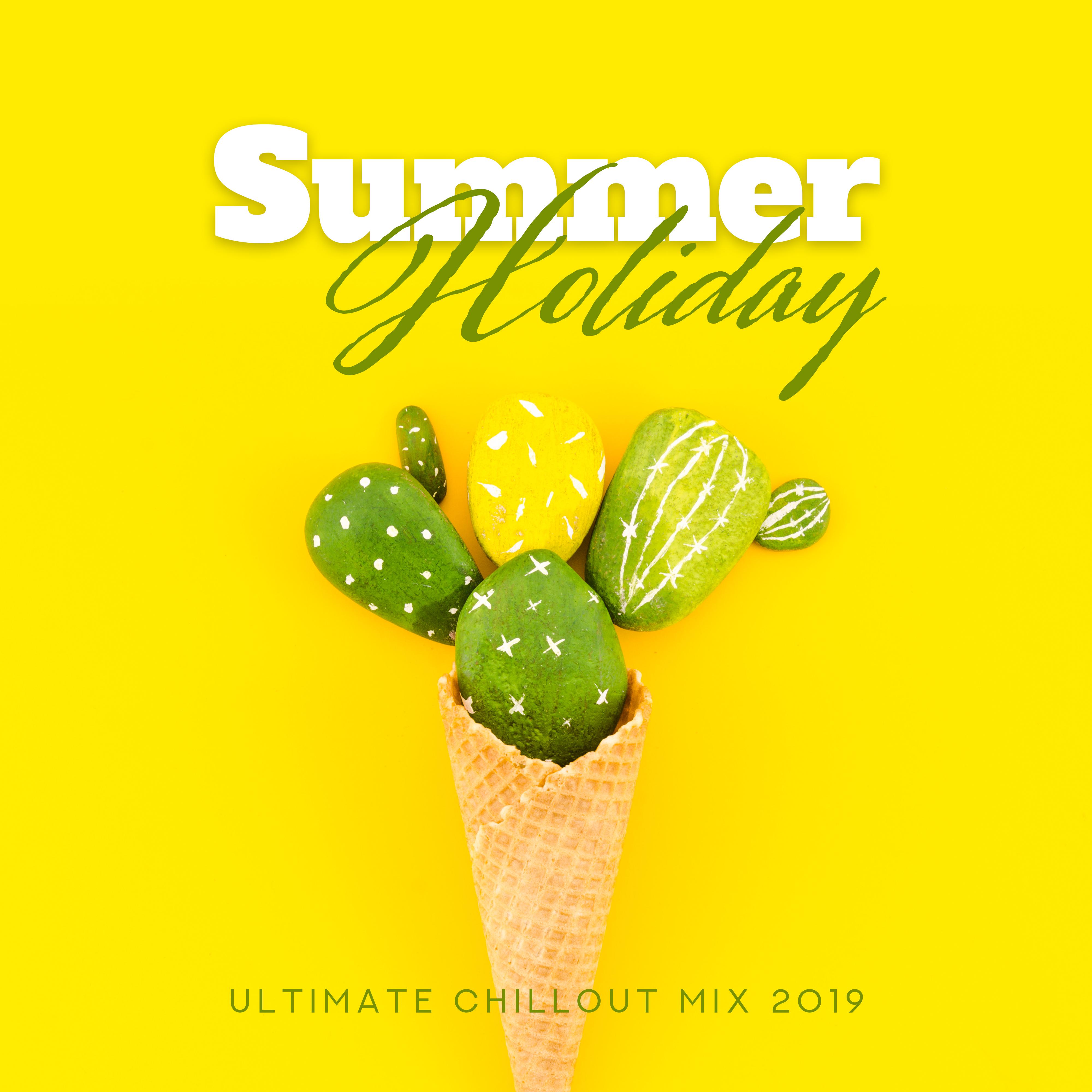Summer Holiday Ultimate Chillout Mix 2019