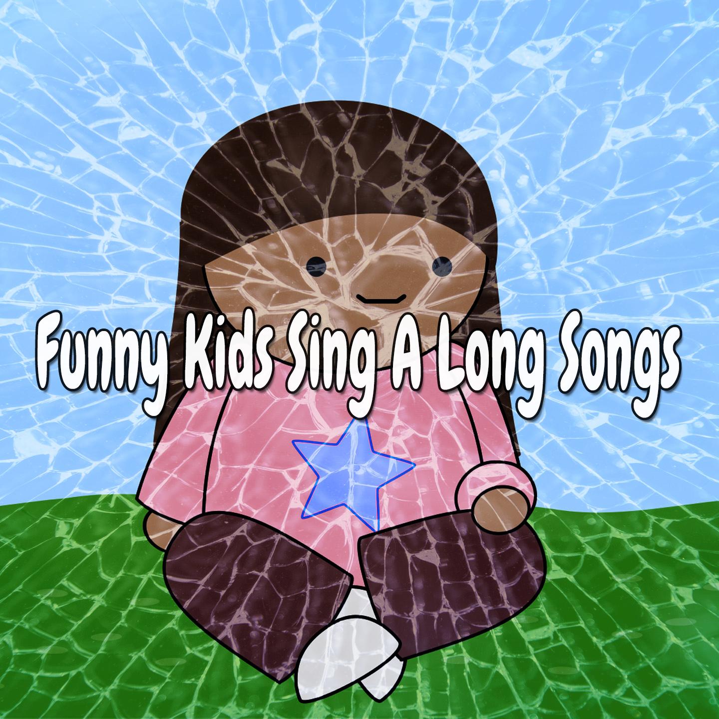 Funny Kids Sing a Long Songs
