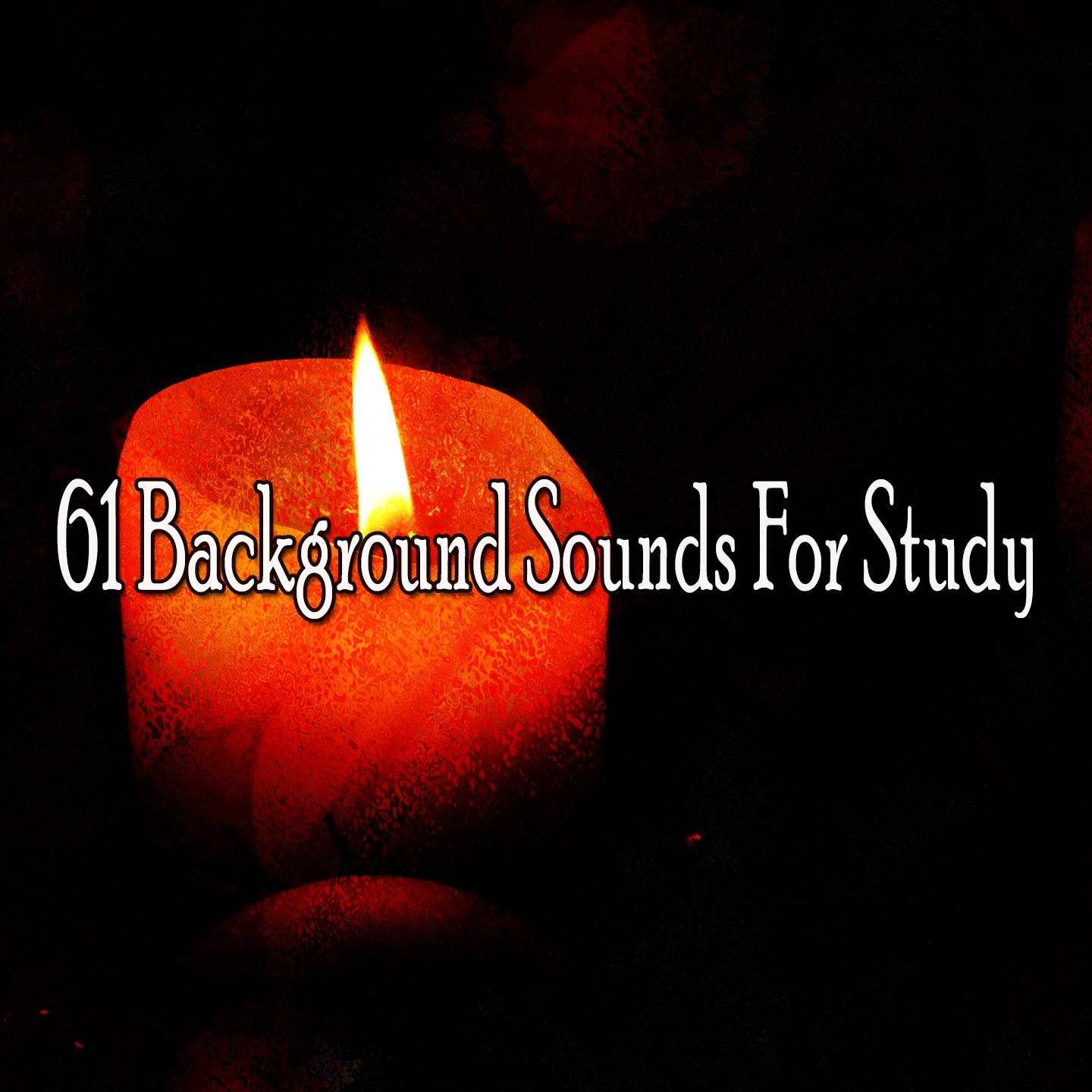 61 Background Sounds for Study
