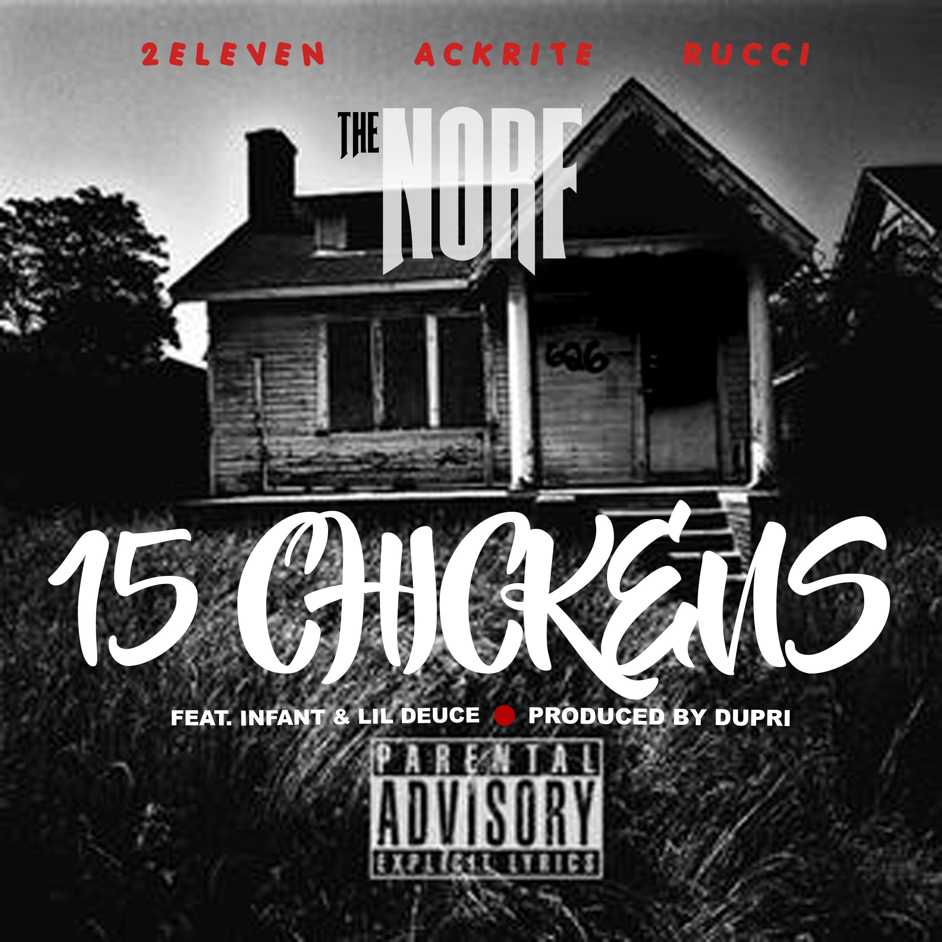 15 Chickens (feat. Nfant & Lil Deuce)