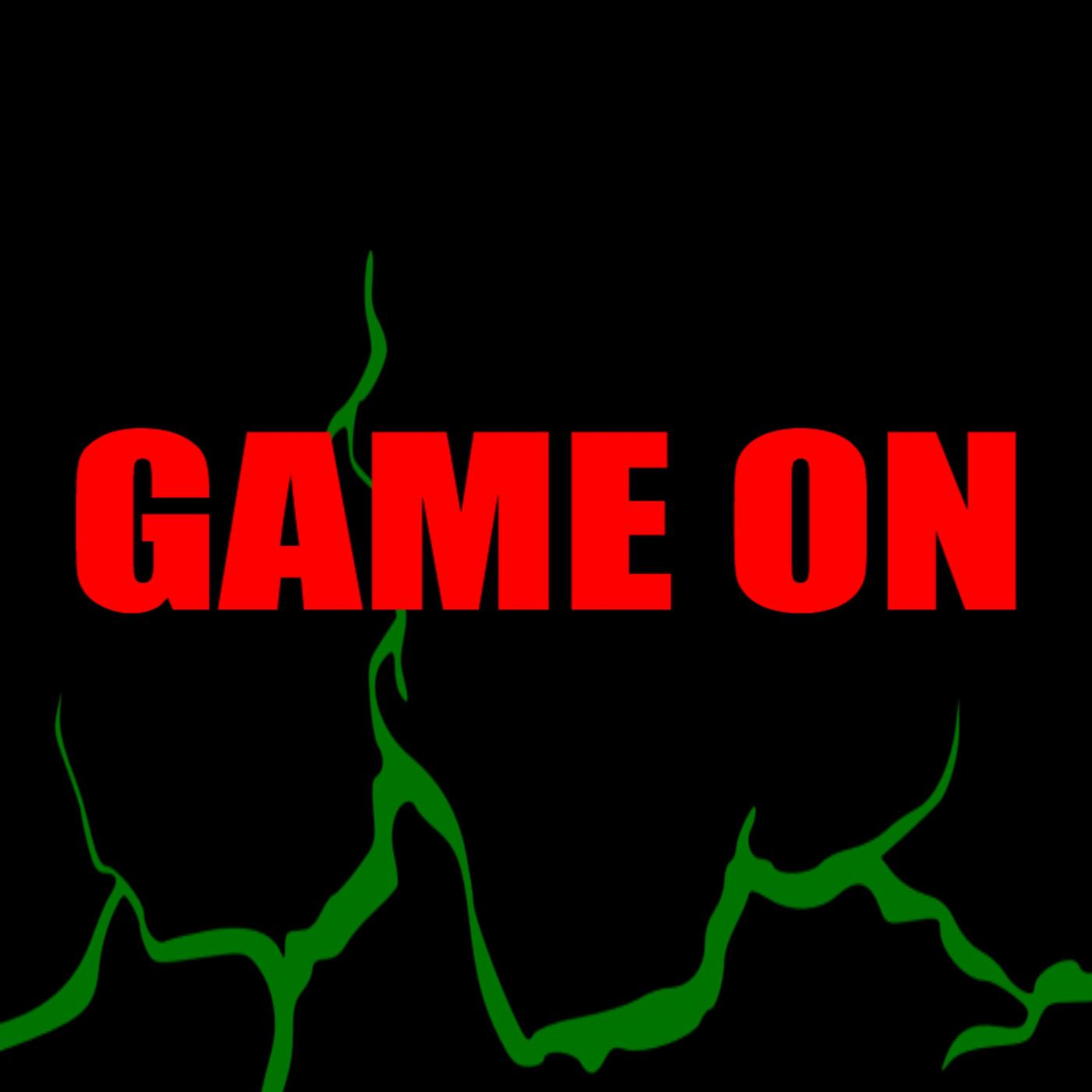 Game On