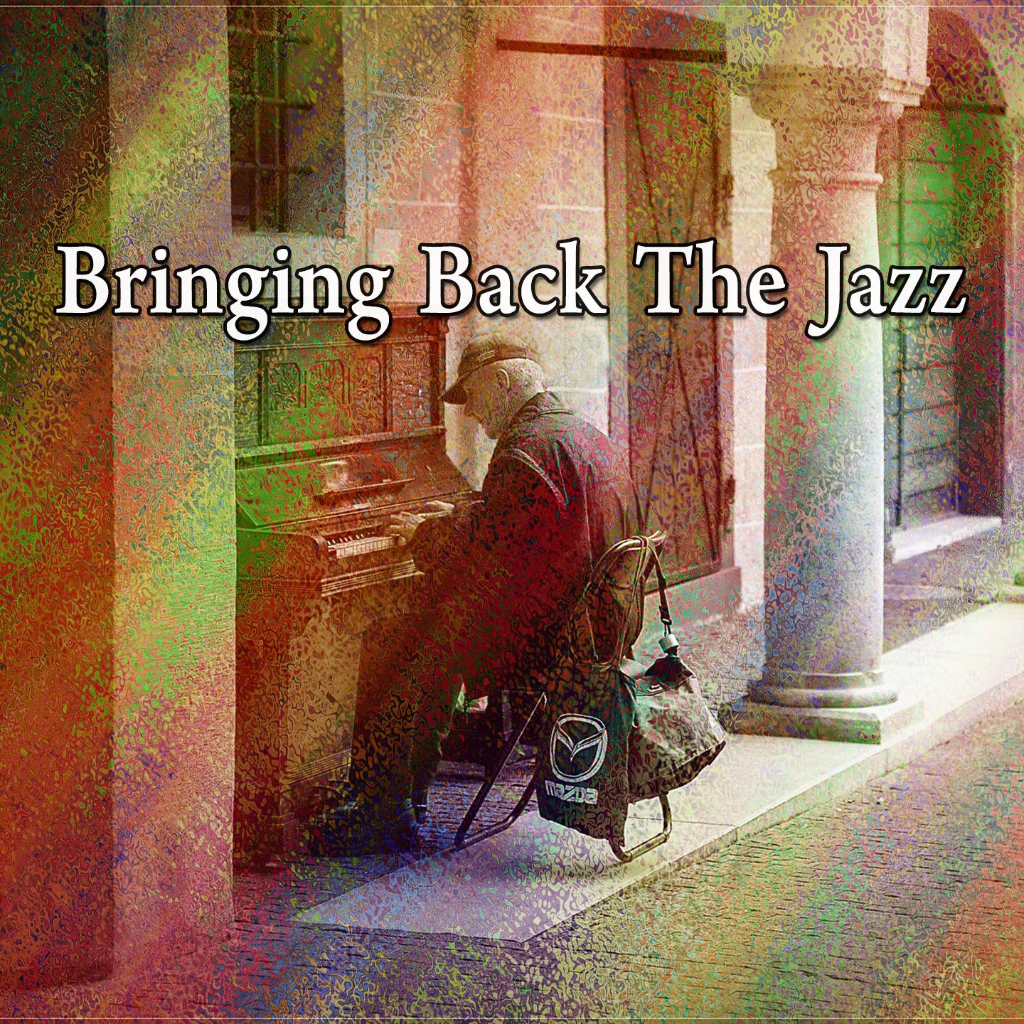 Bringing Back the Jazz