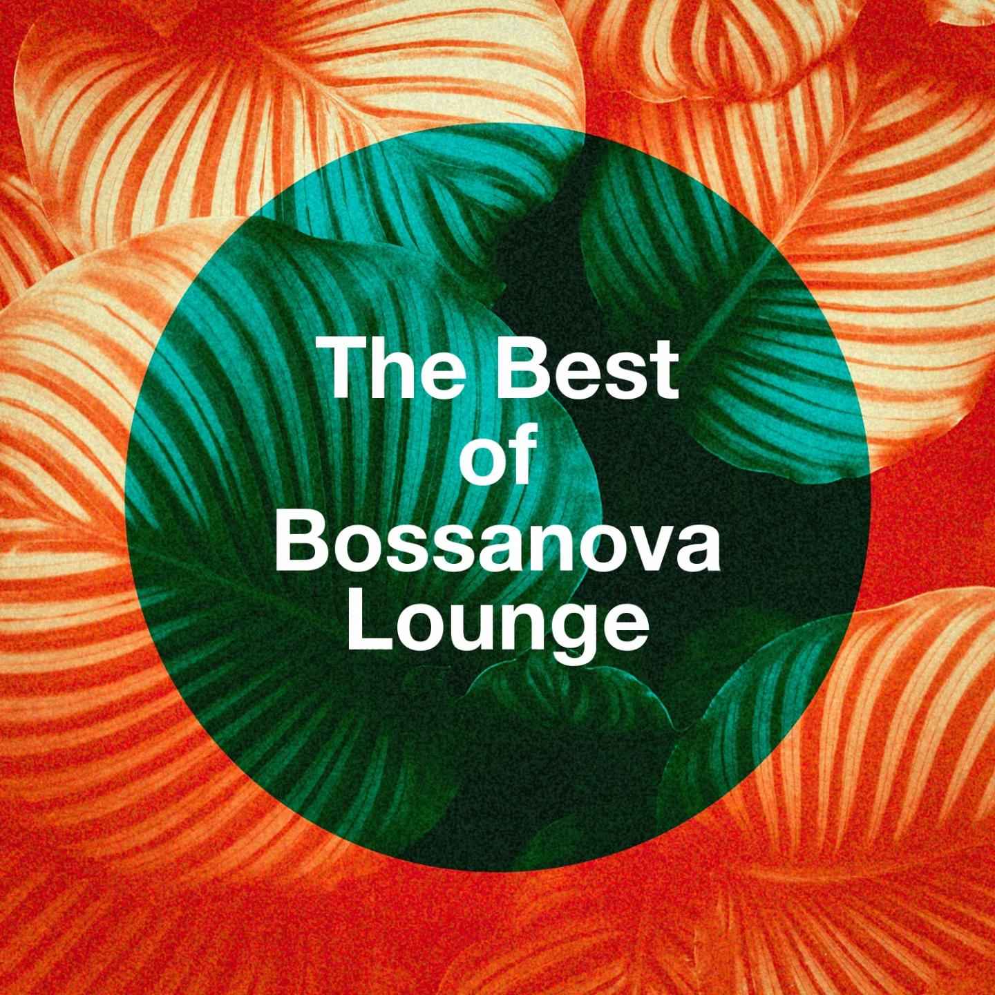 The Best of Bossanova Lounge