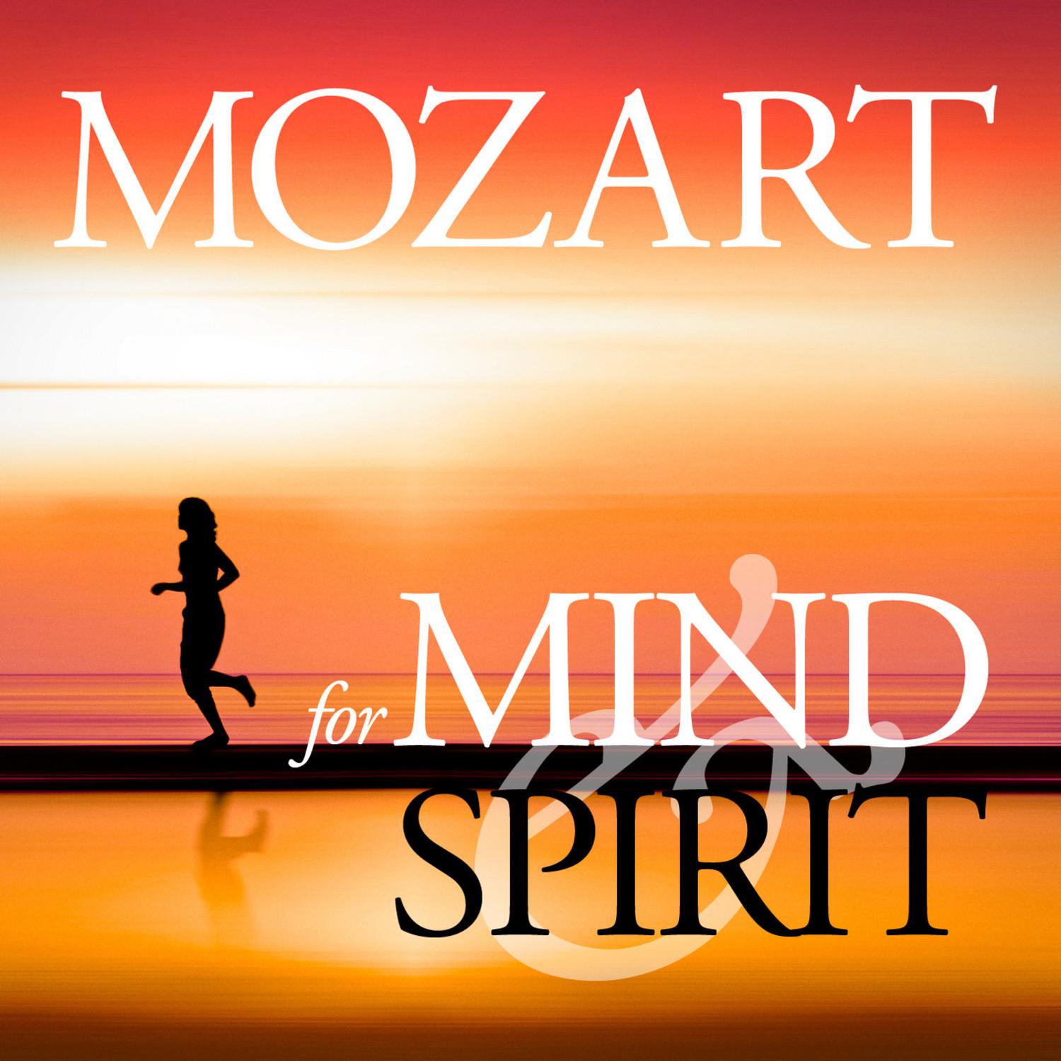 Mozart for Mind and Spirit