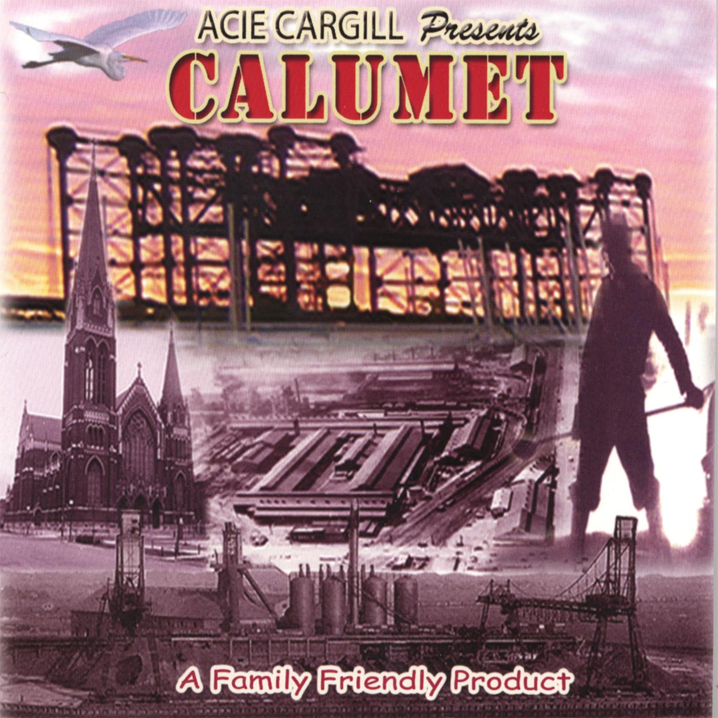 Tribute to The Calumet