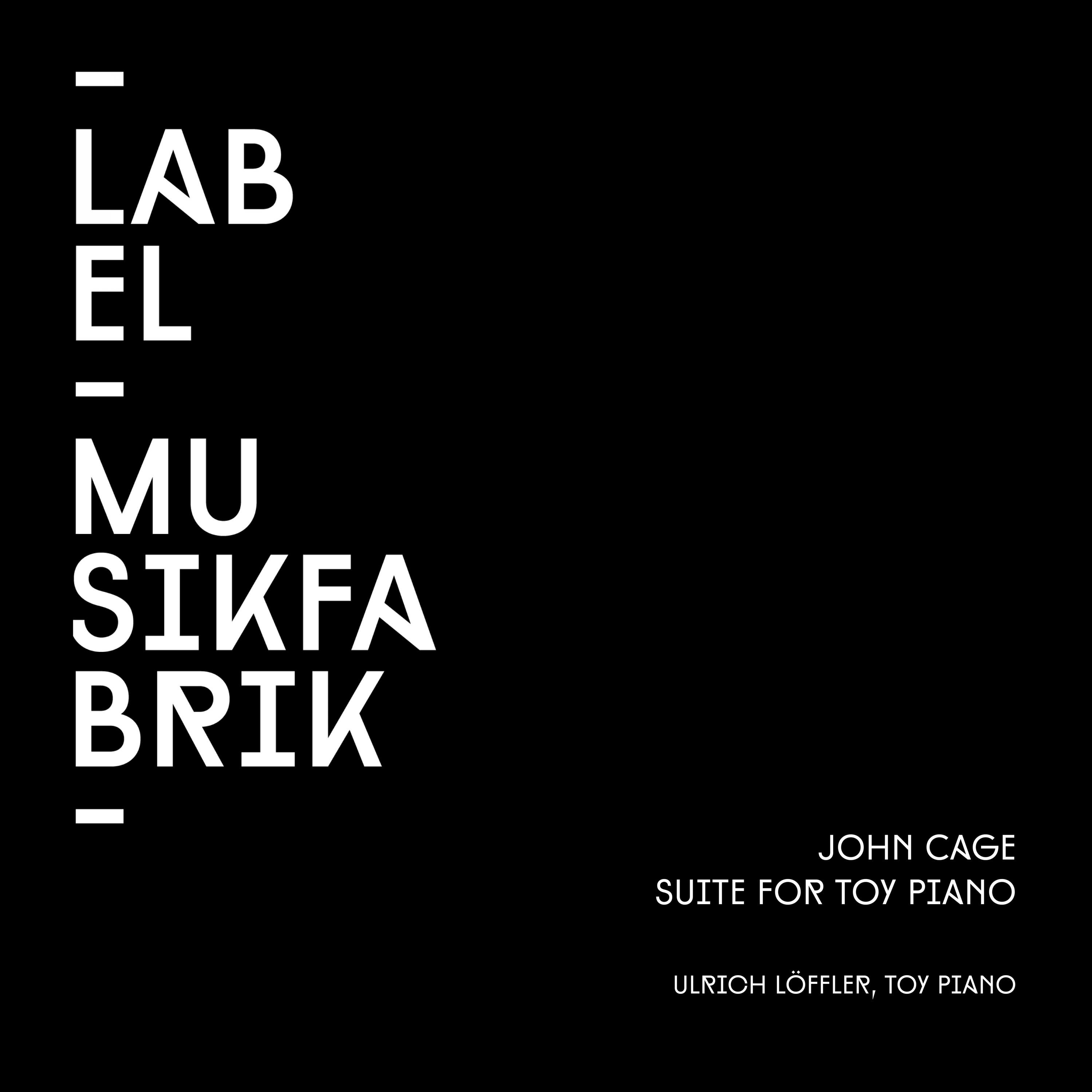 Cage: Suite for Toy Piano