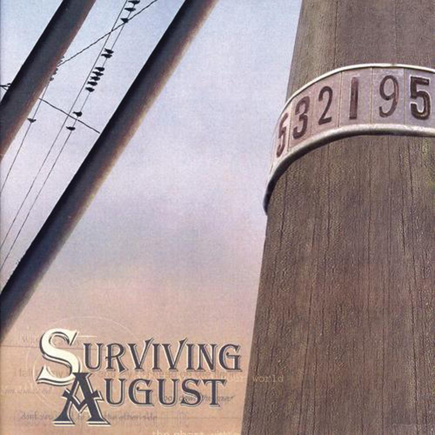 Surviving August