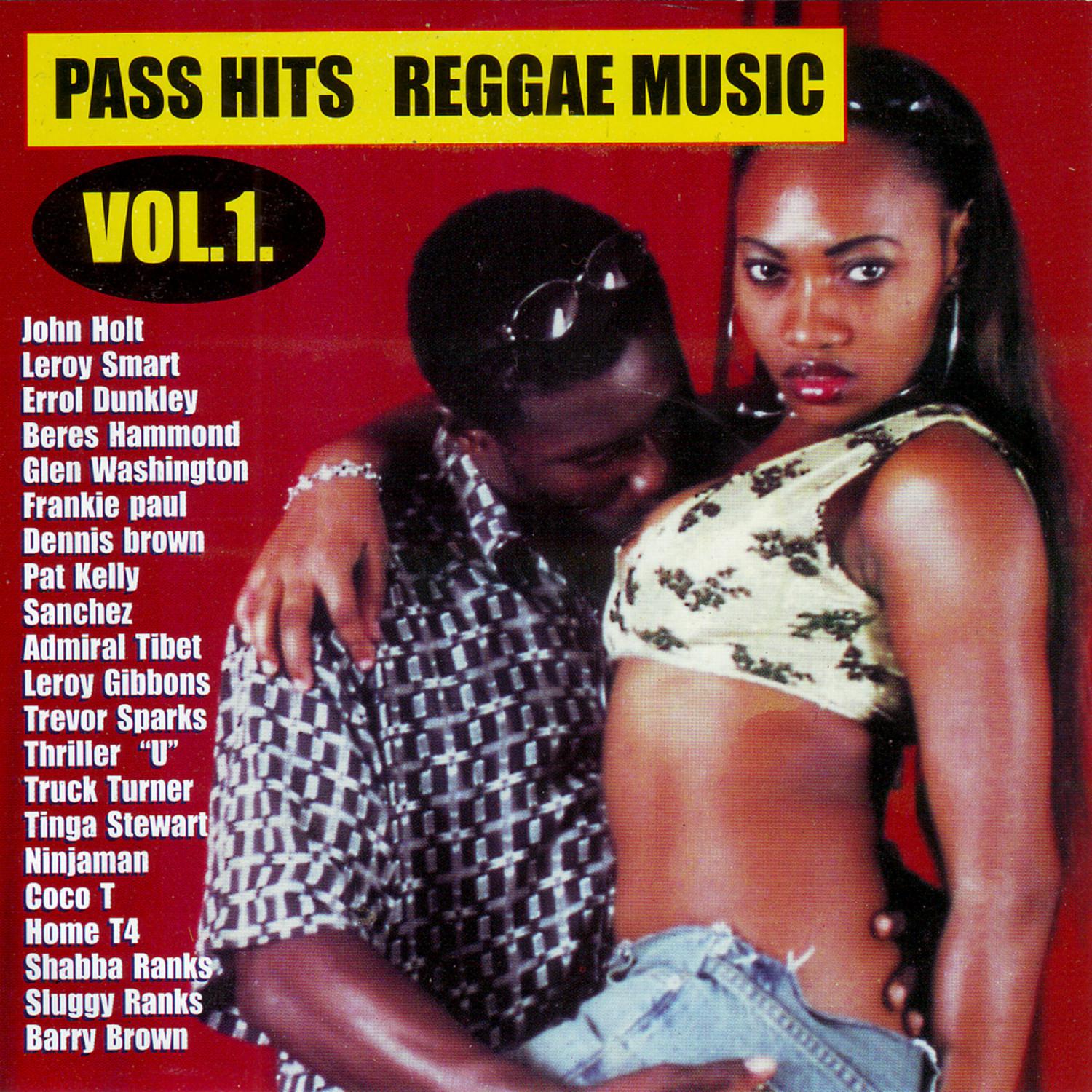 Pass Hits Reggae Music Vol. 1
