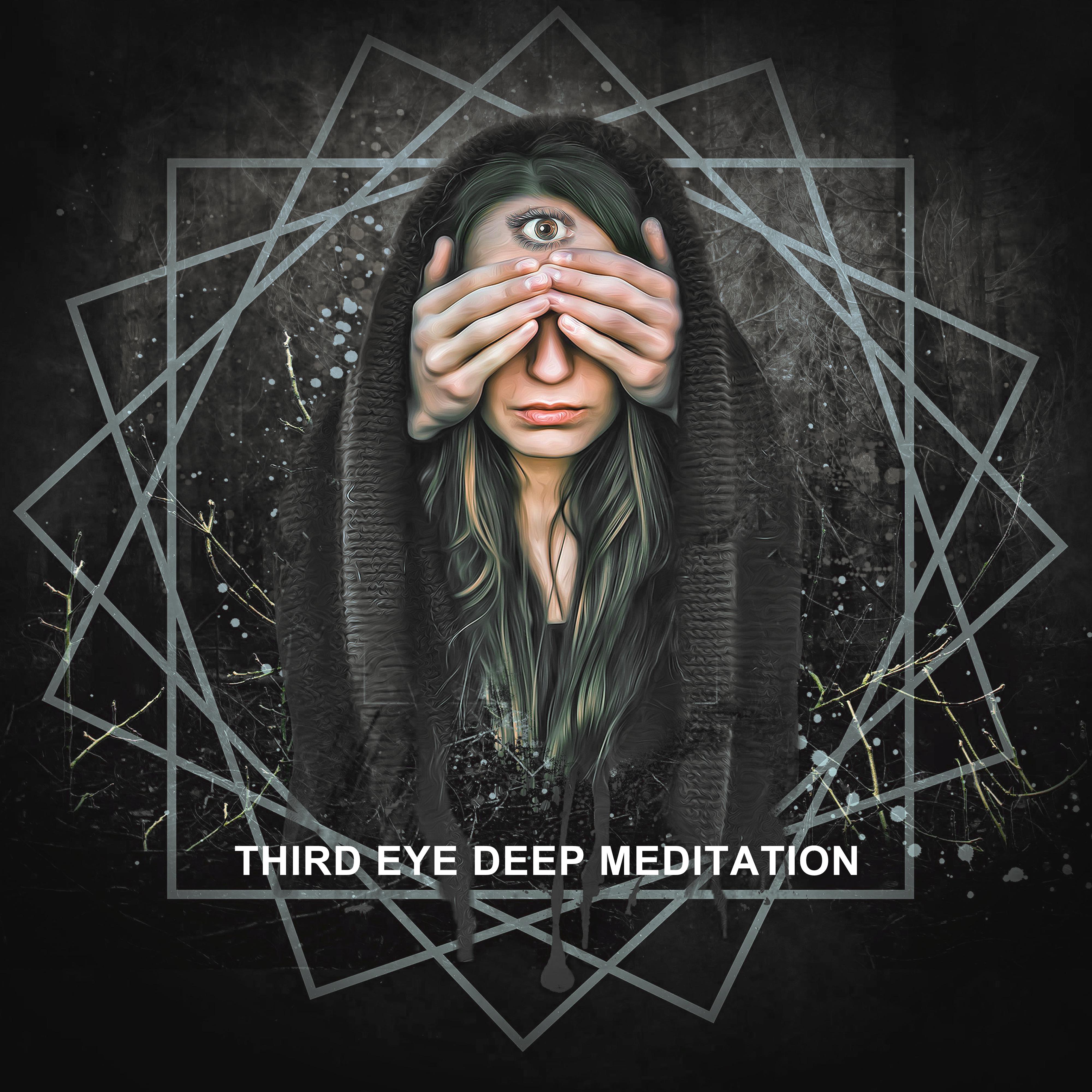 Third Eye Deep Meditation: 2019 New Age Music for Best Yoga Experience, Inner Spiritual Journey, Chakra Balancing