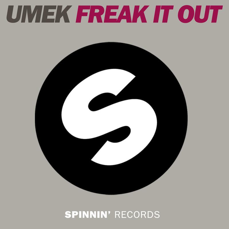 Freak It Out - Original Mix