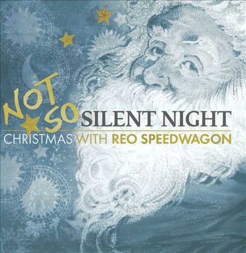 Not So Silent Night: Christmas with REO Speedwagon