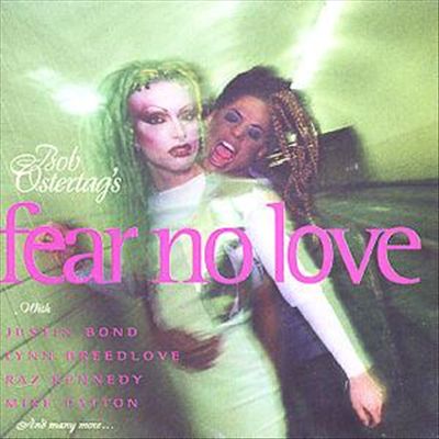 Fear No Love