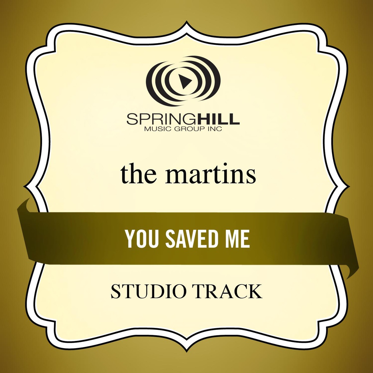 You Saved Me (Studio Track w/ Background Vocals)