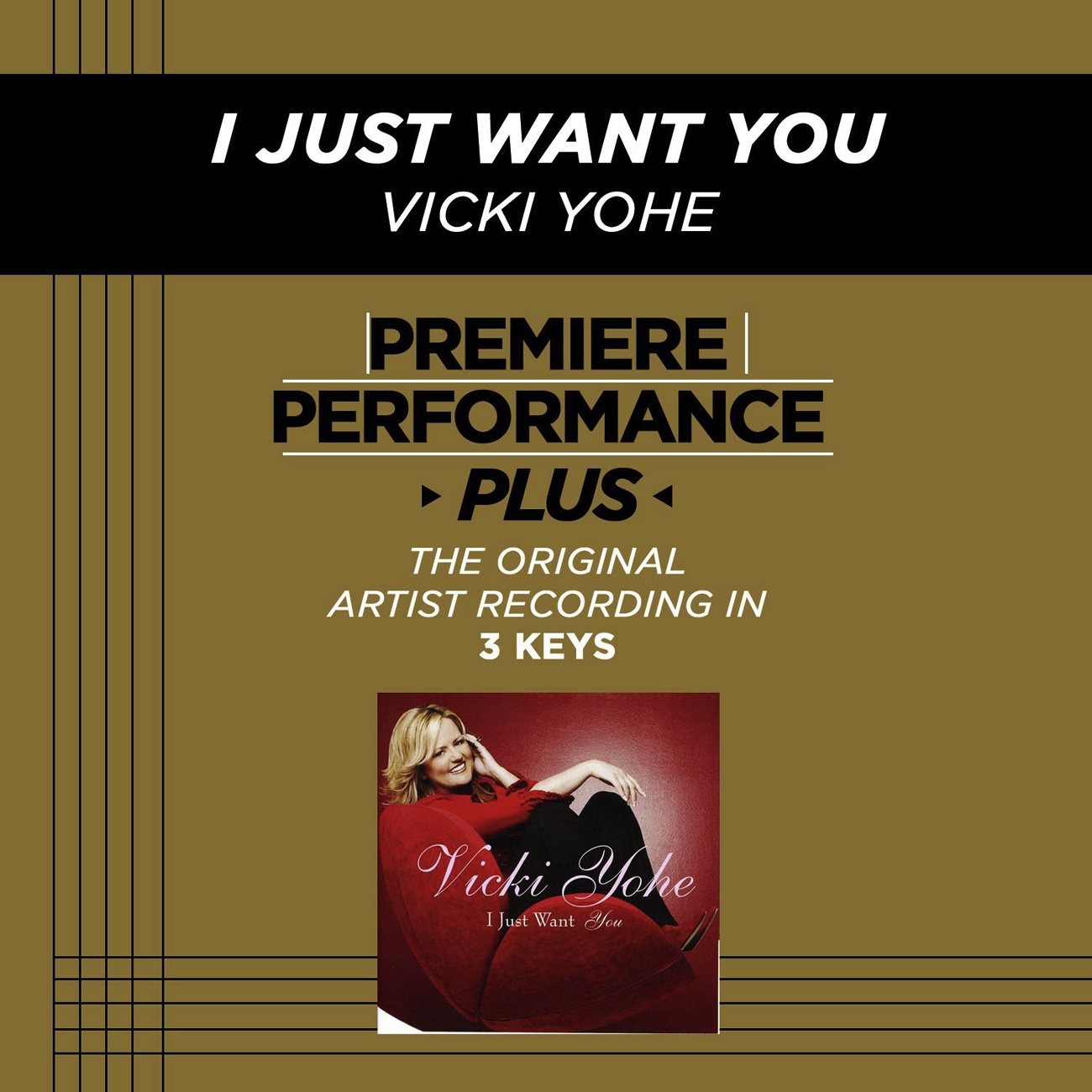 I Just Want You (Medium Key Performance Track With Background Vocals)