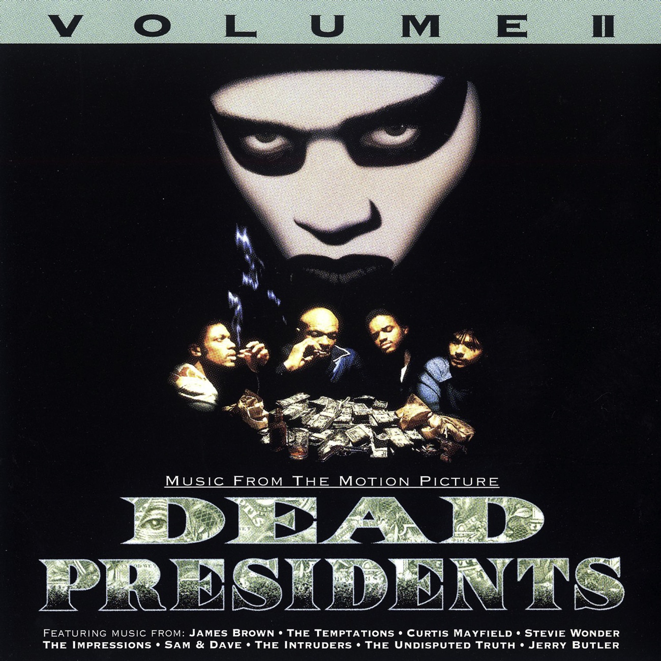 Dead Presidents Volume II / Music From The Motion Picture