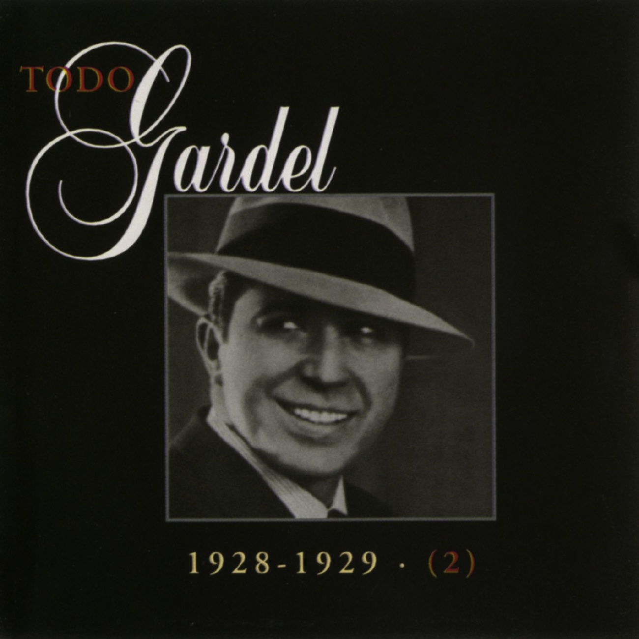 La Historia Completa De Carlos Gardel - Volumen 9