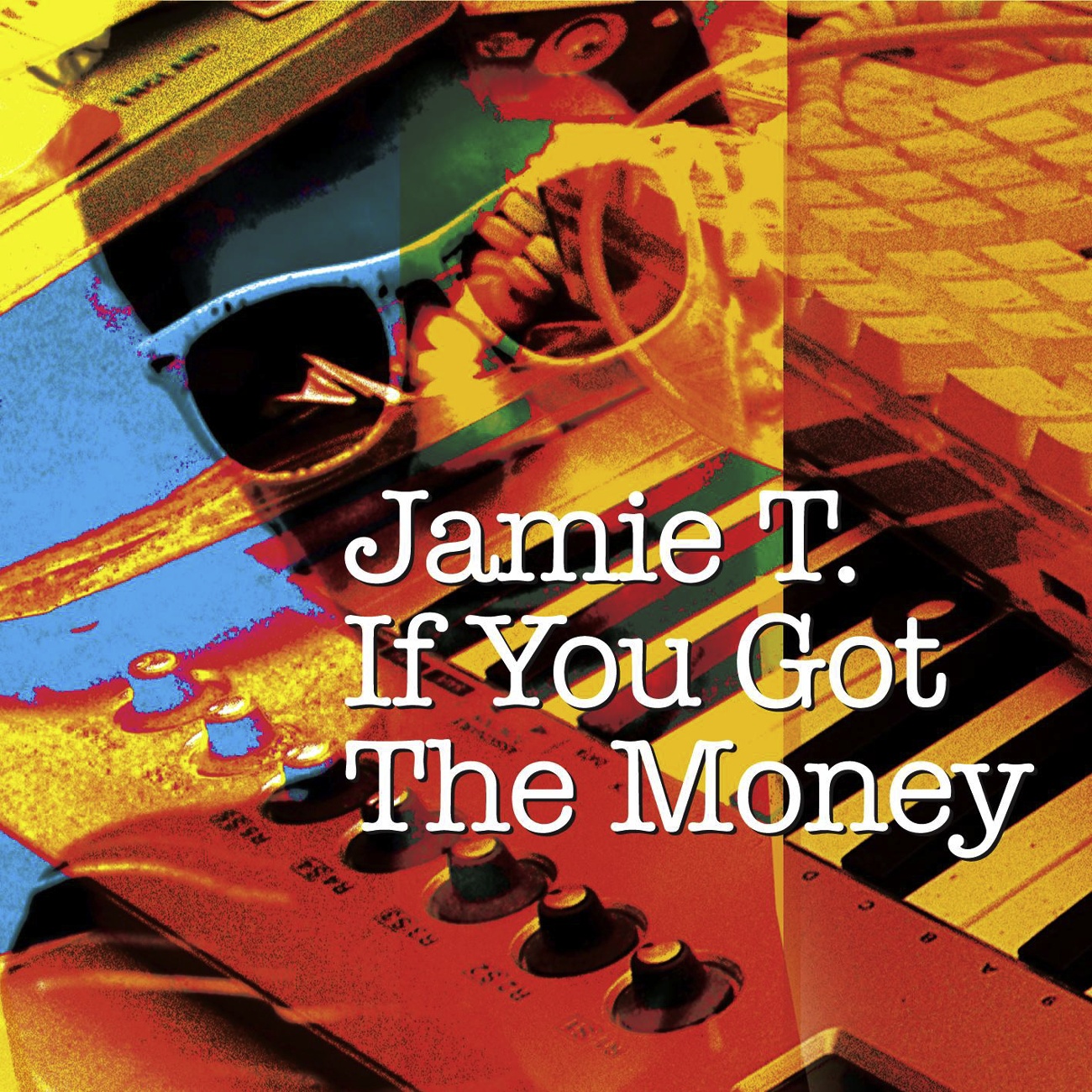 If You Got The Money (Radio Edit)