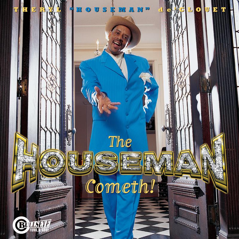 The Houseman Cometh