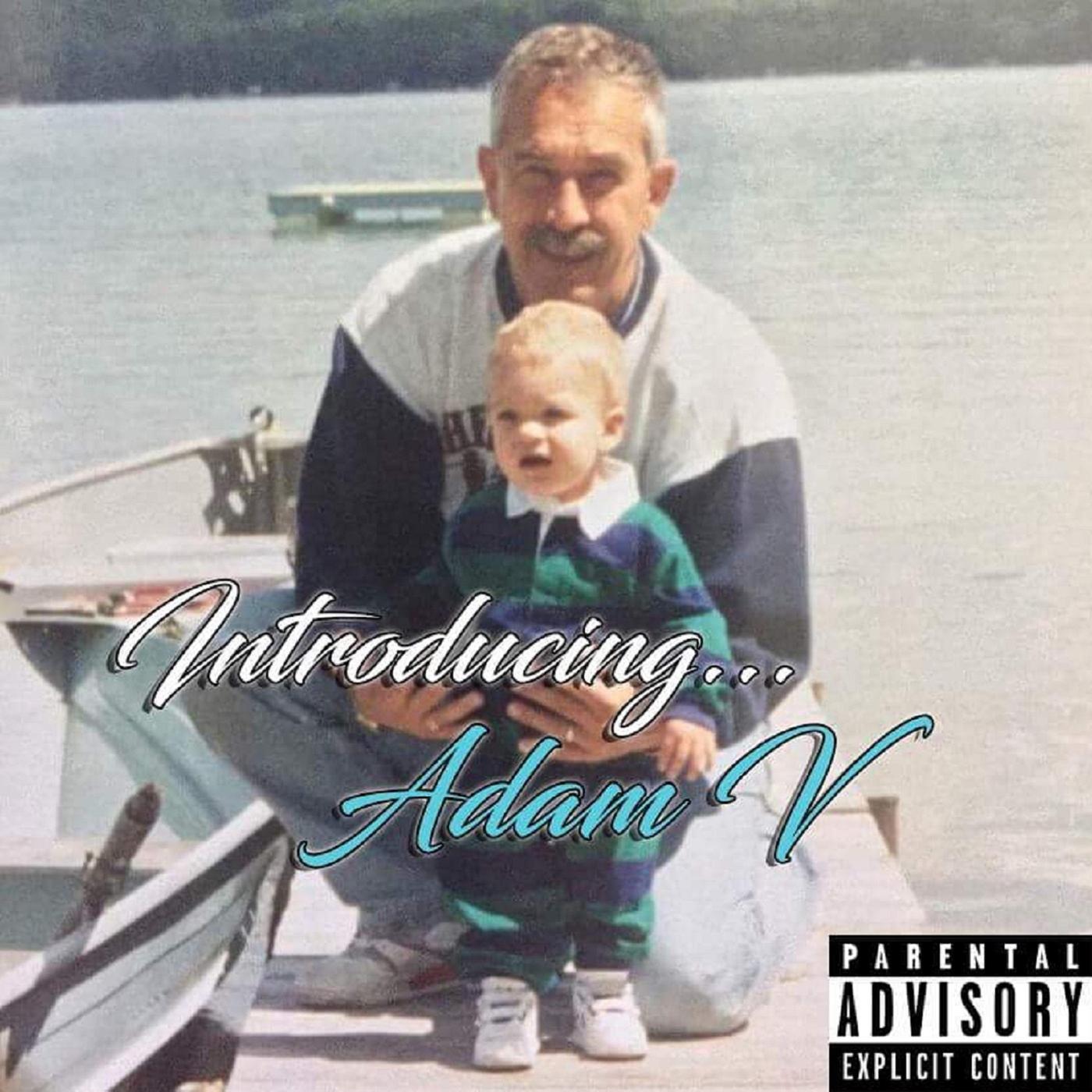Introducing... Adam V