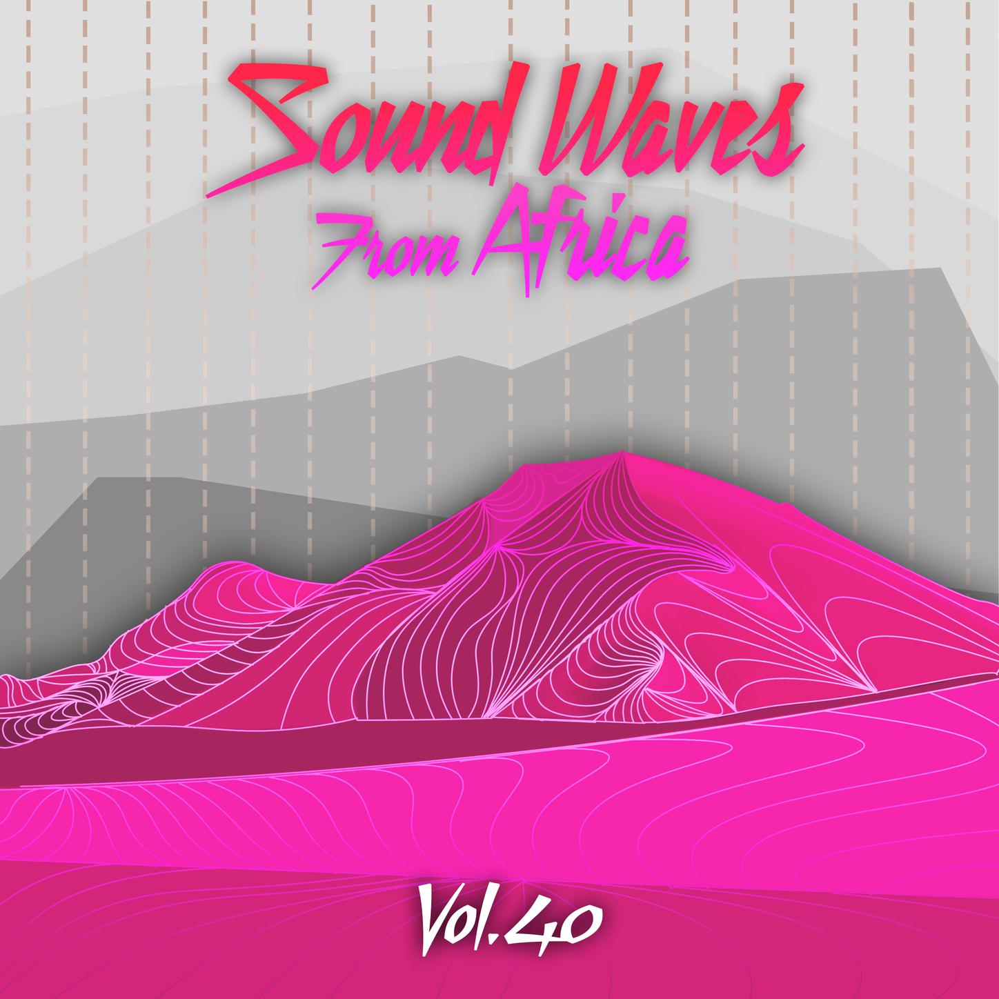 Sound Waves From Africa Vol. 40