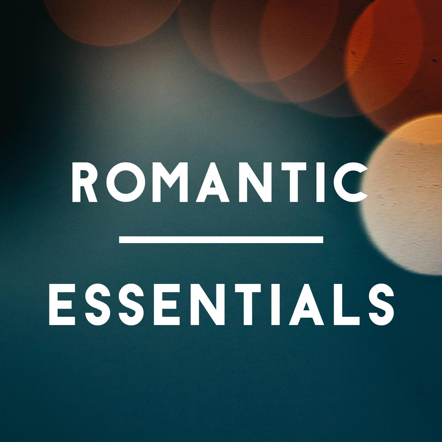 Romantic essentials