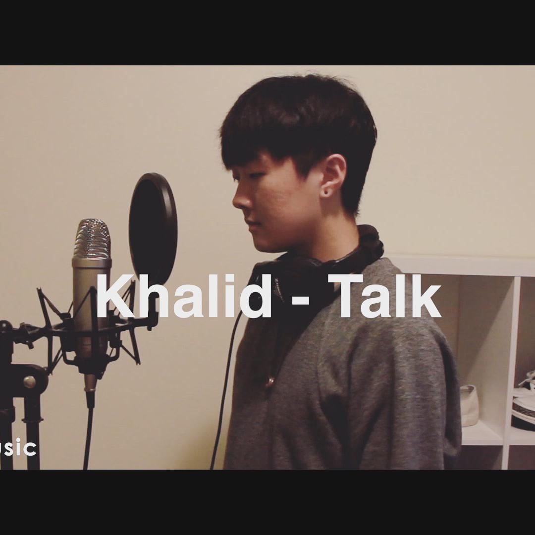 Khalid - Talk