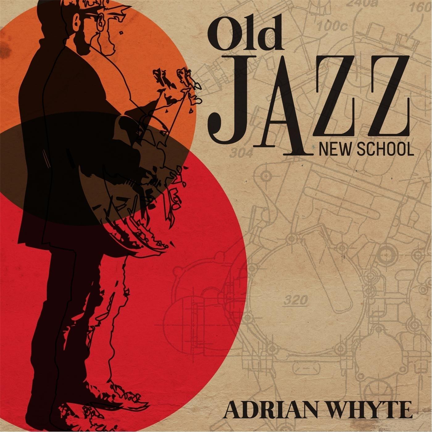 Old Jazz New School