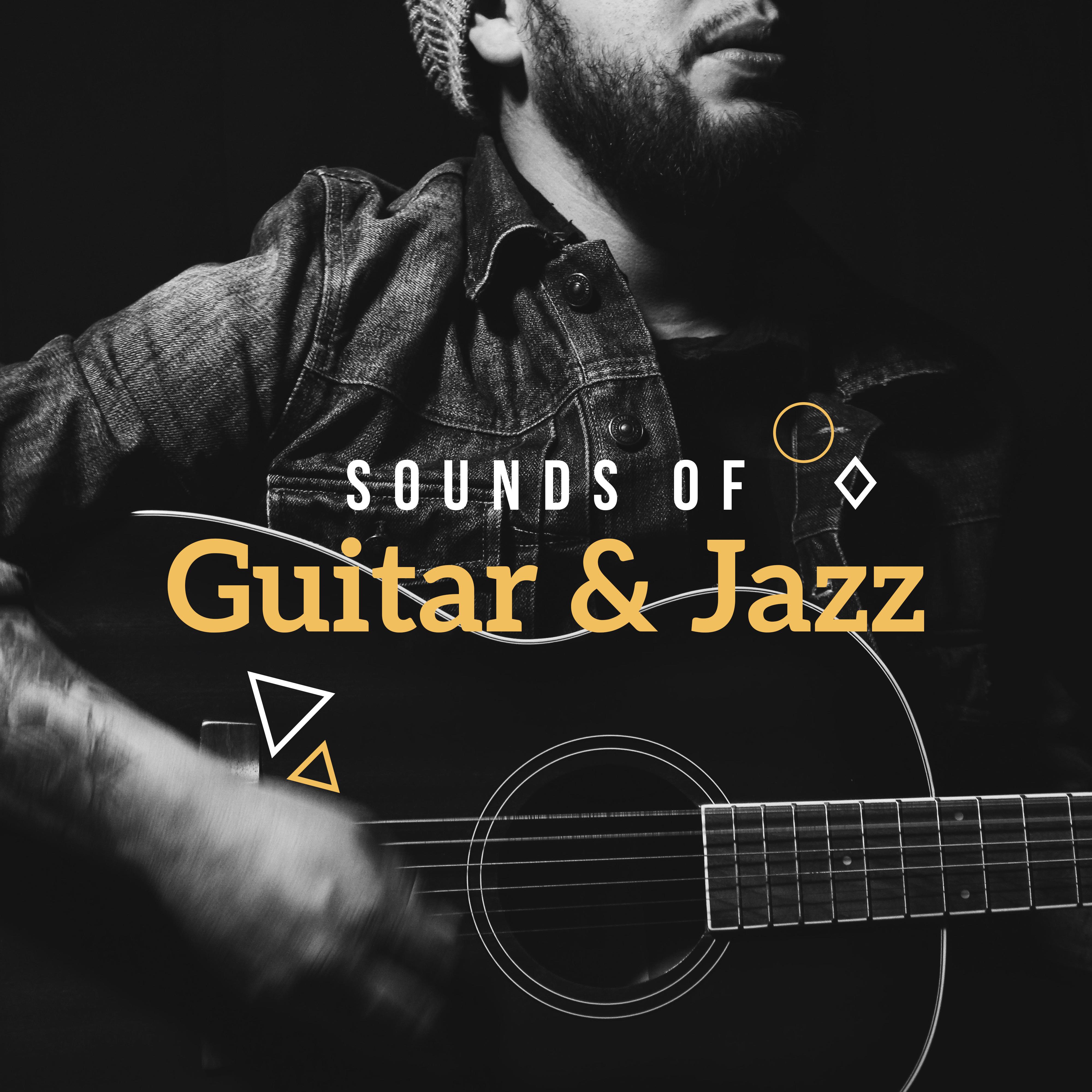 Sounds of Guitar  Jazz  Guitar Music to Rest, Instrumental Jazz Music Ambient, Modern Jazz, Pure Relaxation, Smooth Jazz Guitar