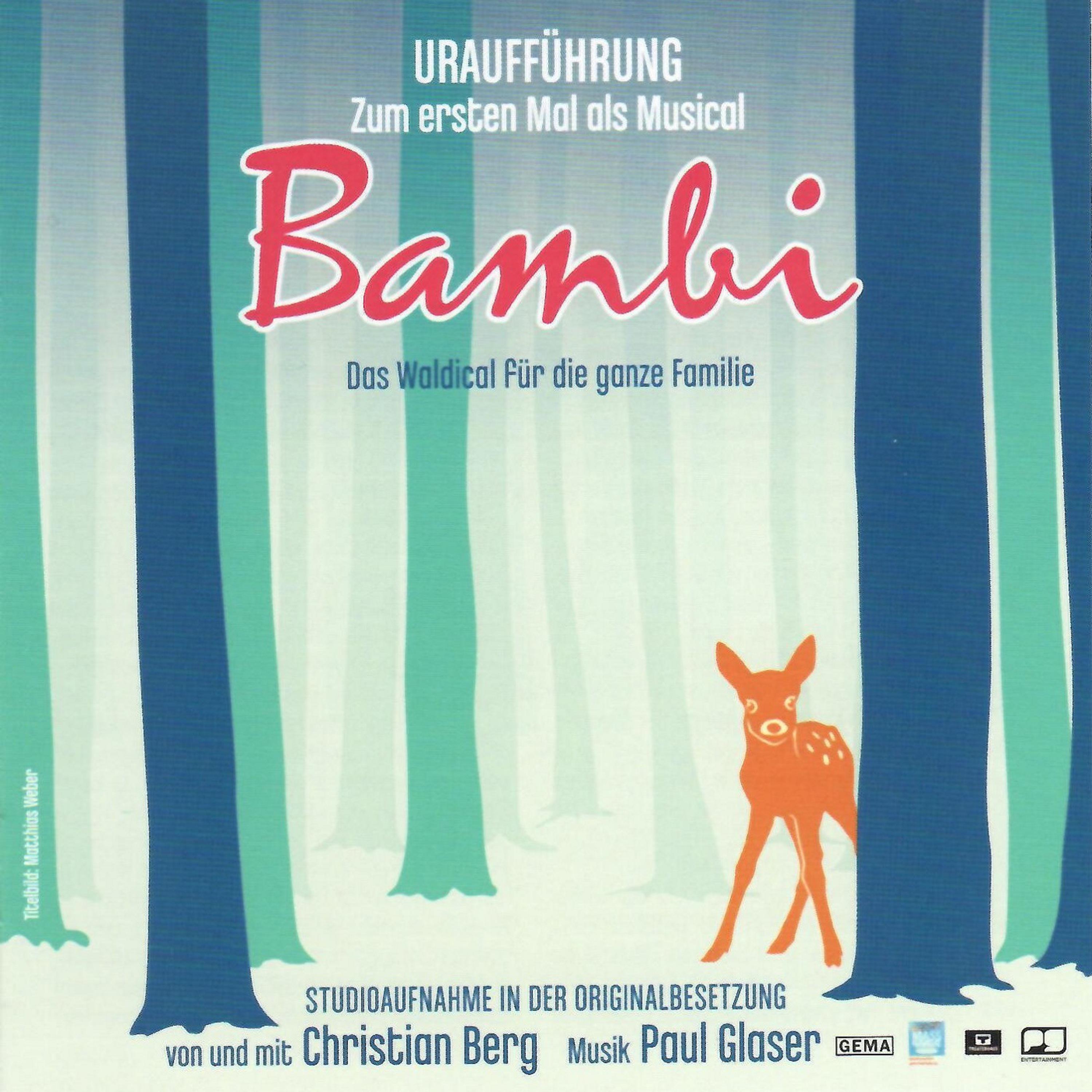 Bambi  Das Waldical fü r die ganze Familie