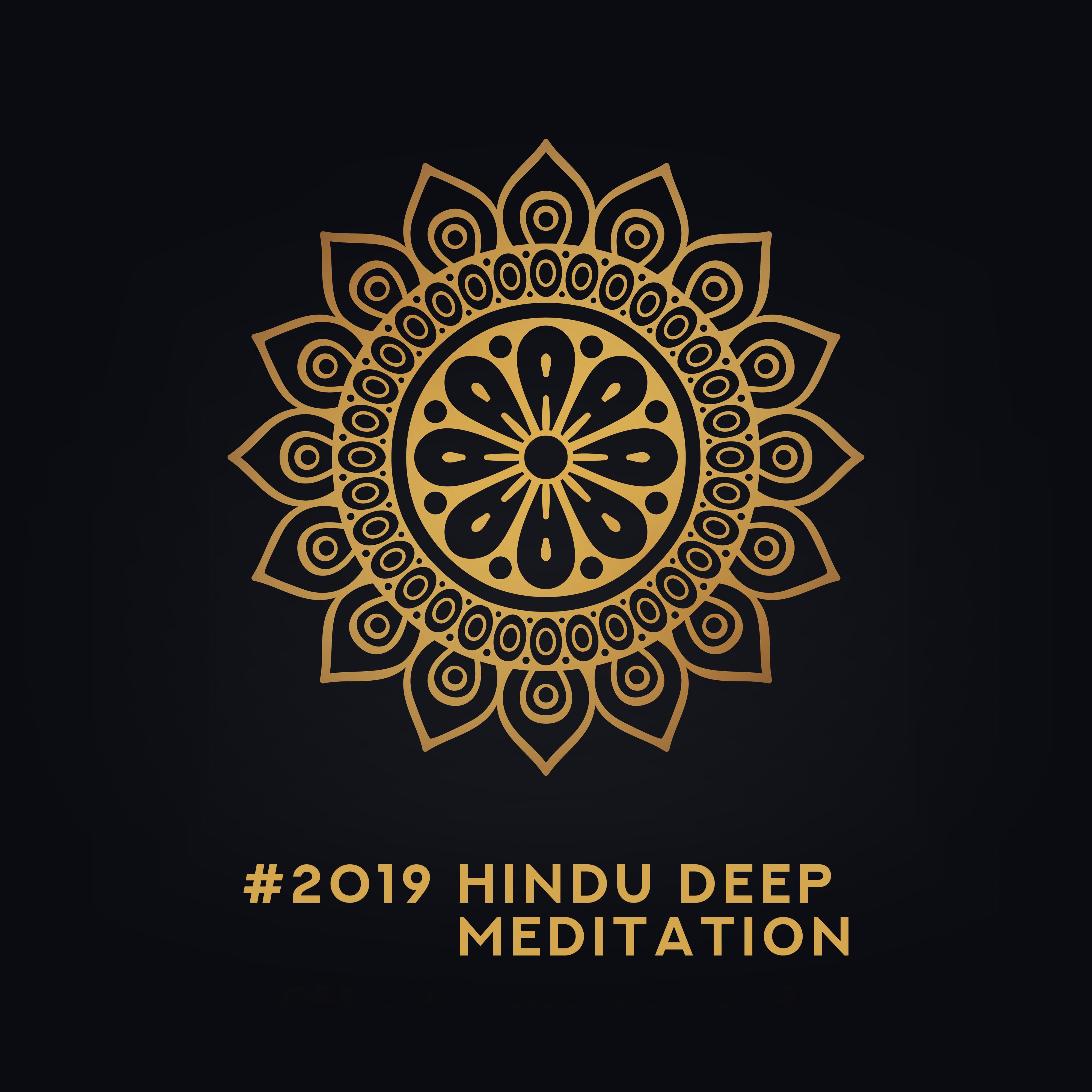 #2019 Hindu Deep Meditation