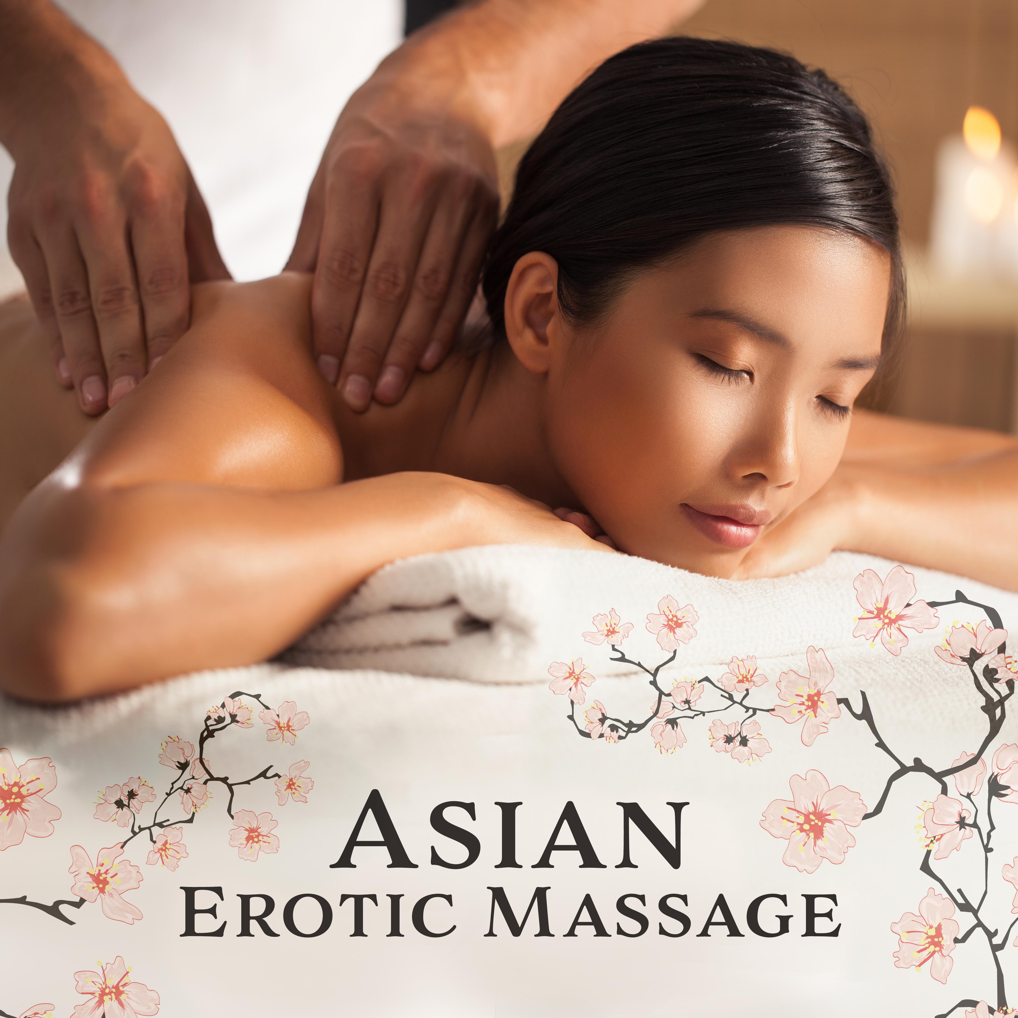 Asian Erotic Massage  Tantric Music for Relaxation, Zen Lounge, Inner Harmony, Calming Sounds to Rest, Spa  Wellness, Massage Music, Lounge
