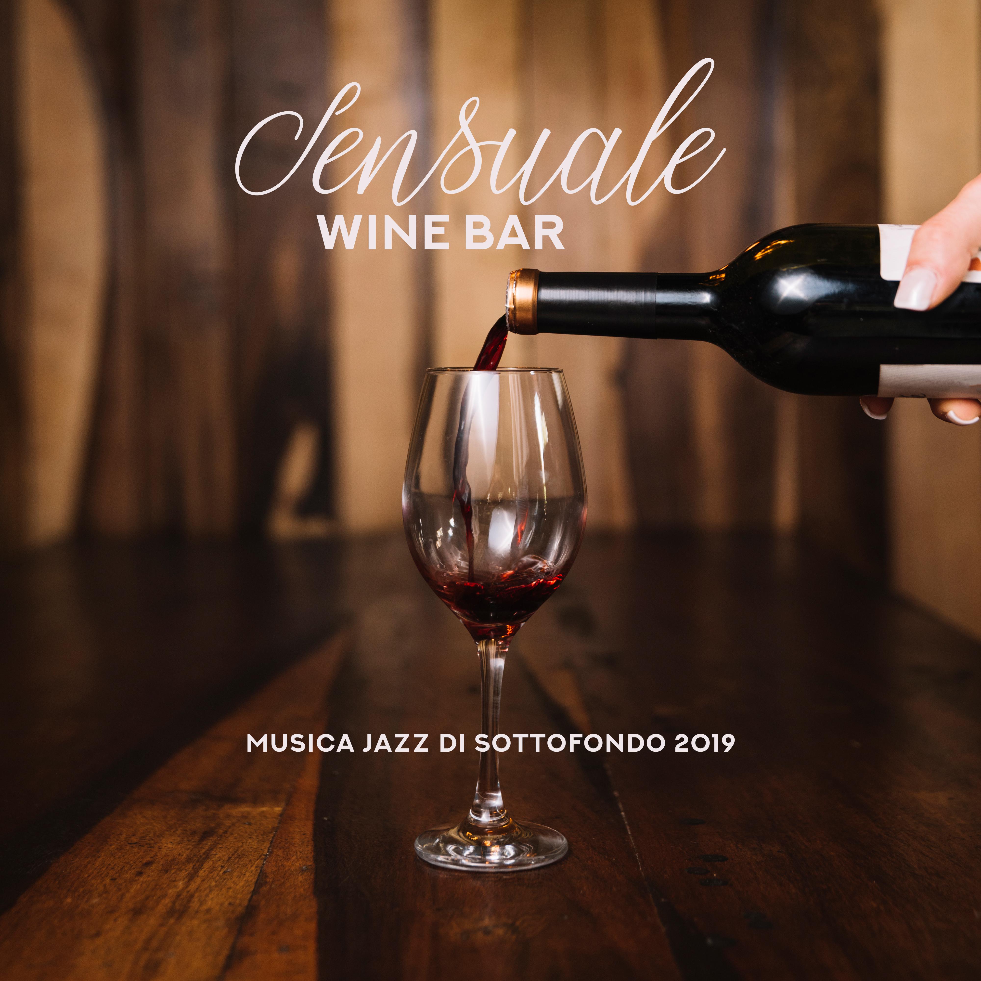 Sensuale Wine Bar Musica Jazz di Sottofondo 2019