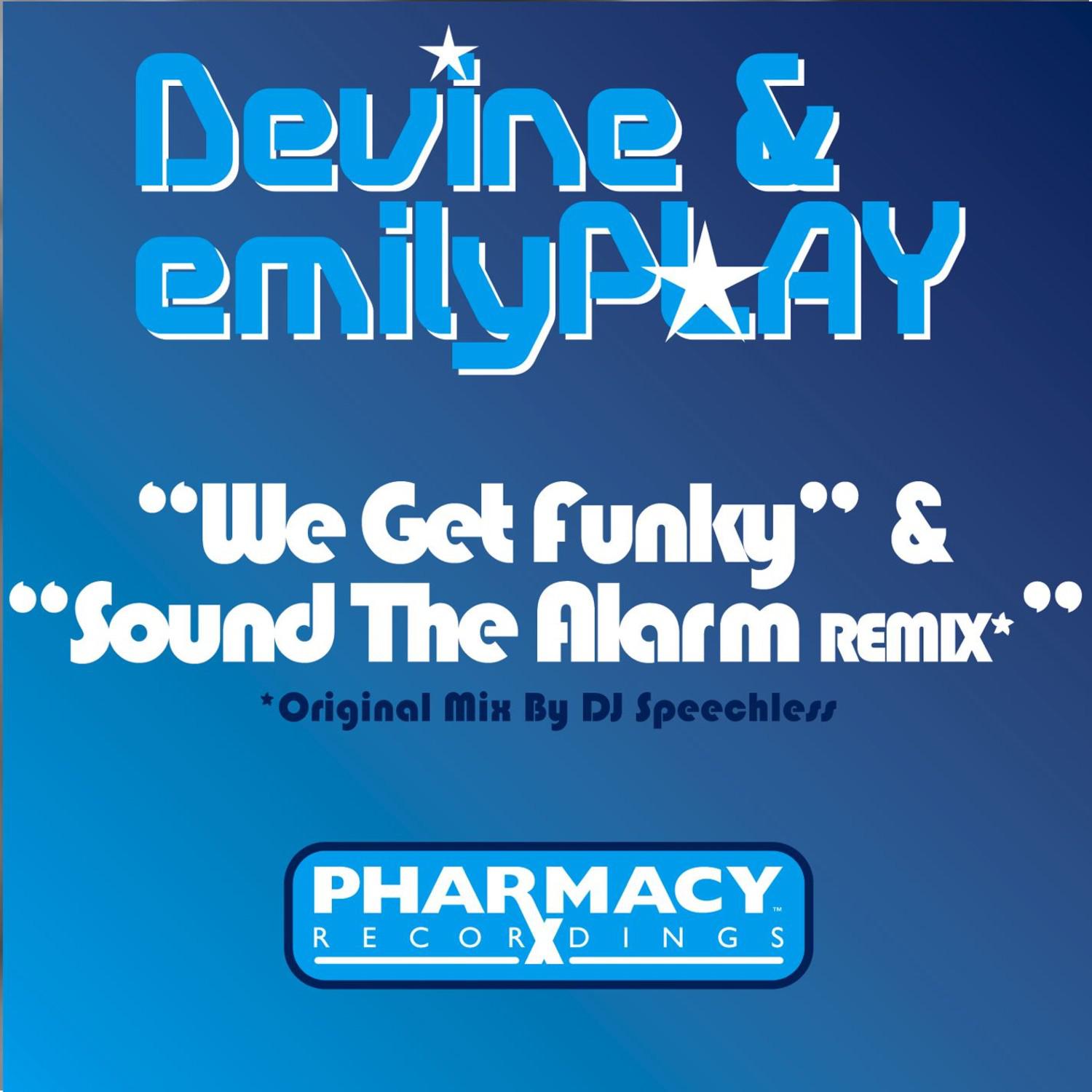 We Get Funky / Sound The Alarm (Remix)