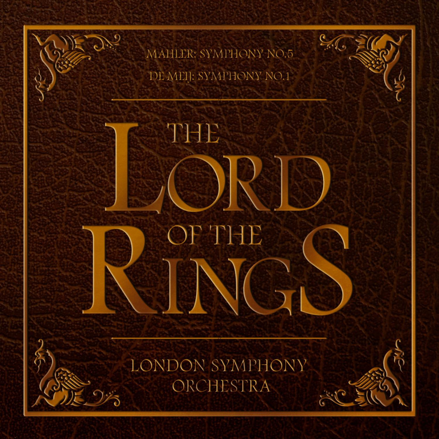 de Meij: Symphony No. 1 "The Lord of the Rings" - Mahler: Symphony No. 5