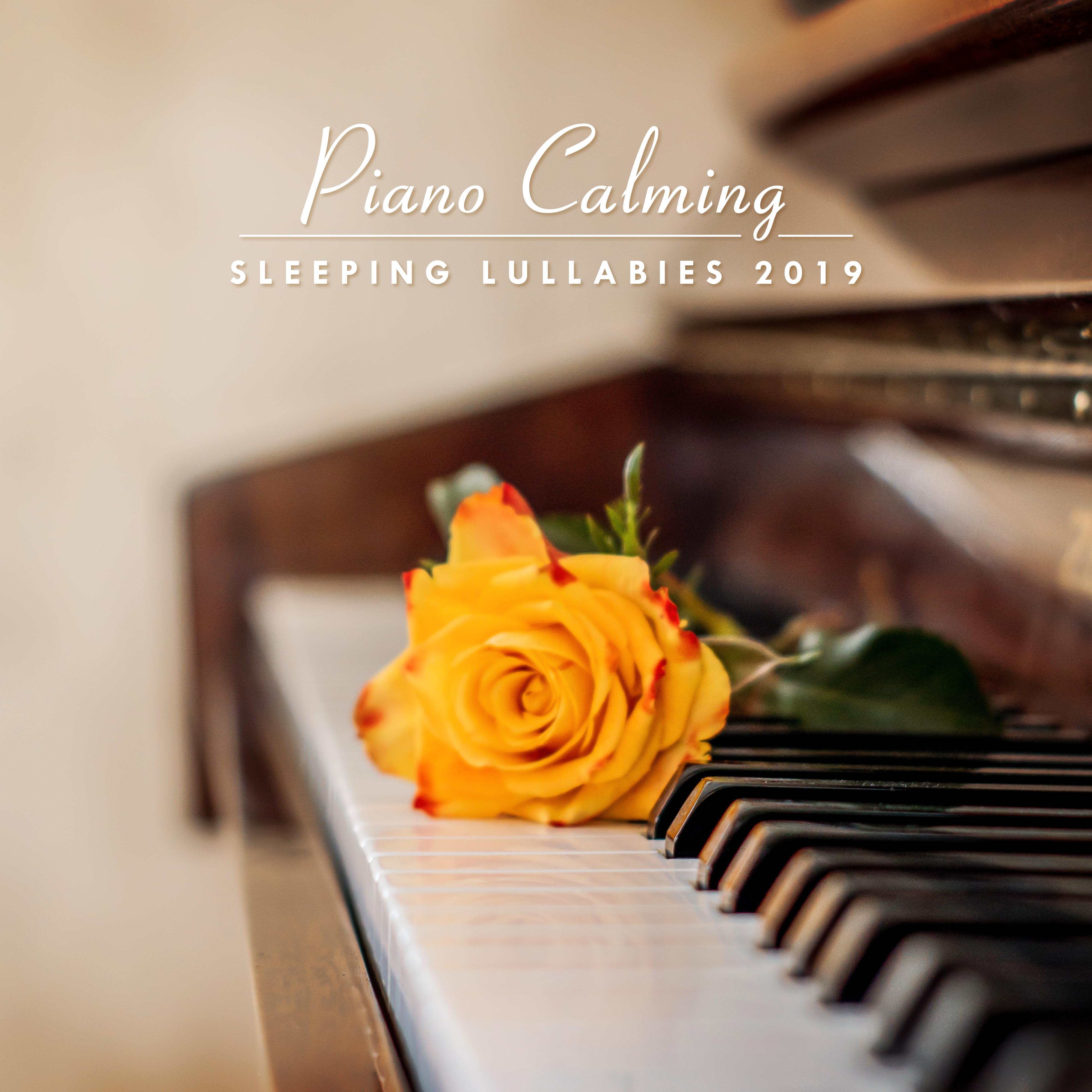 Piano Calming Sleeping Lullabies 2019