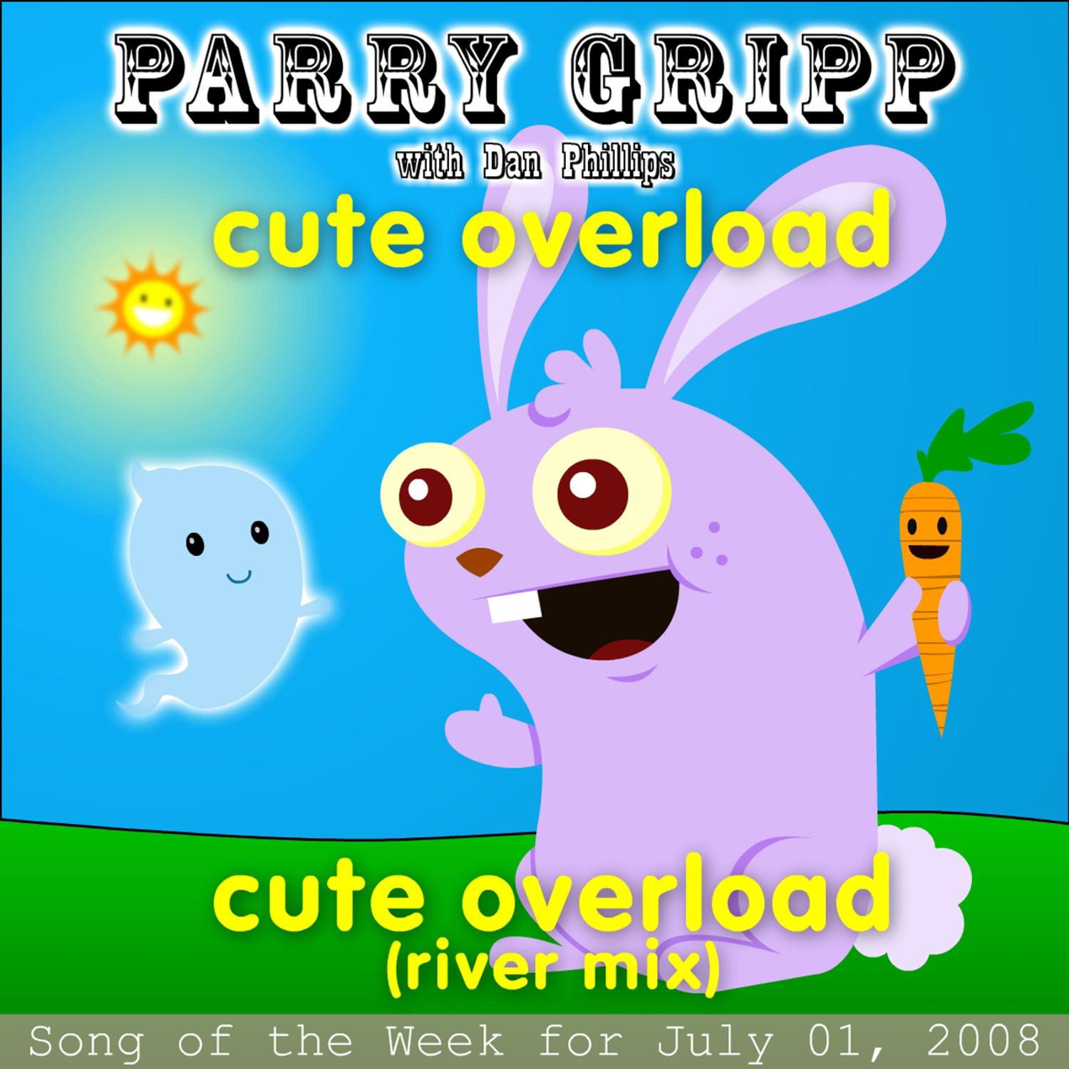 Cute Overload: Parry Gripp Song of the Week for July 1, 2008 - Single