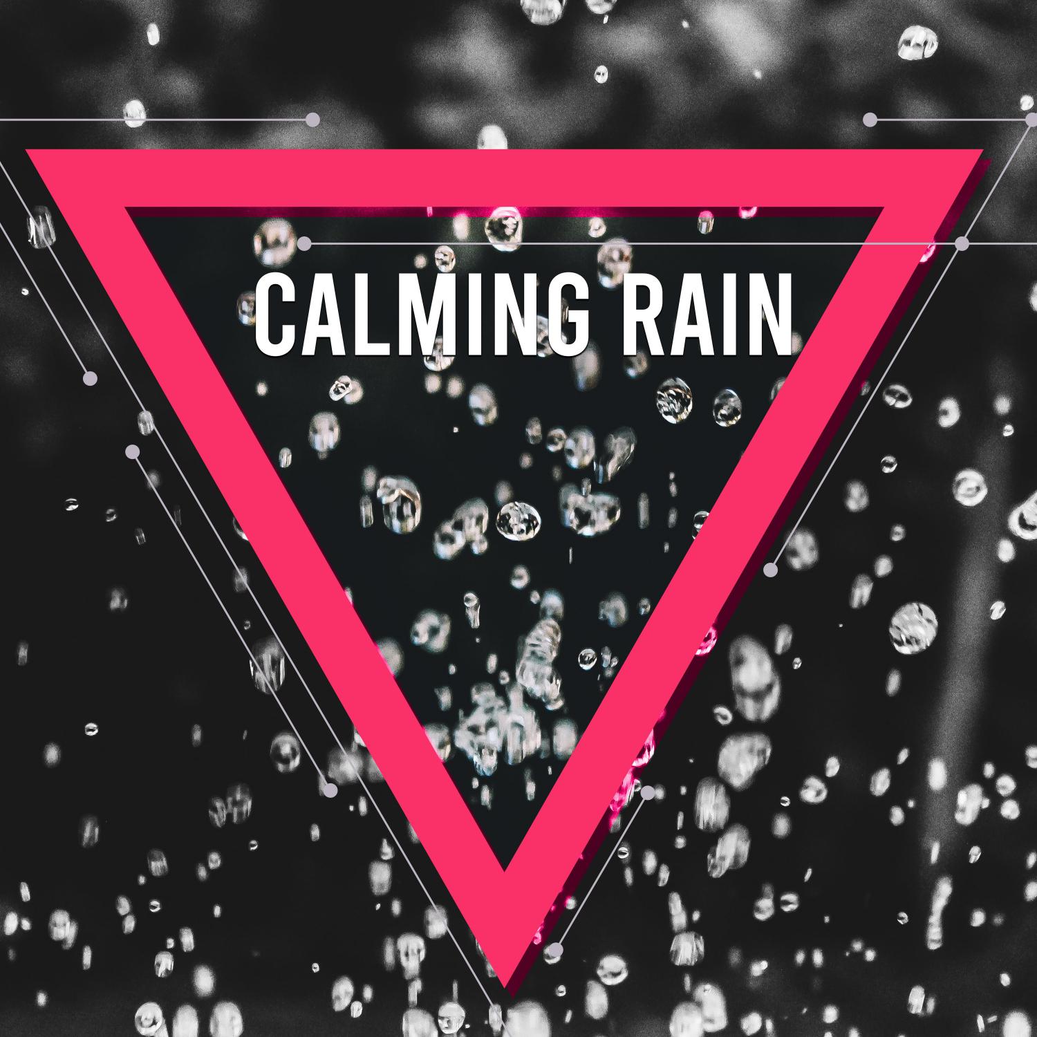 Calming Rain Sounds - Relax, Unwind & Drift Off