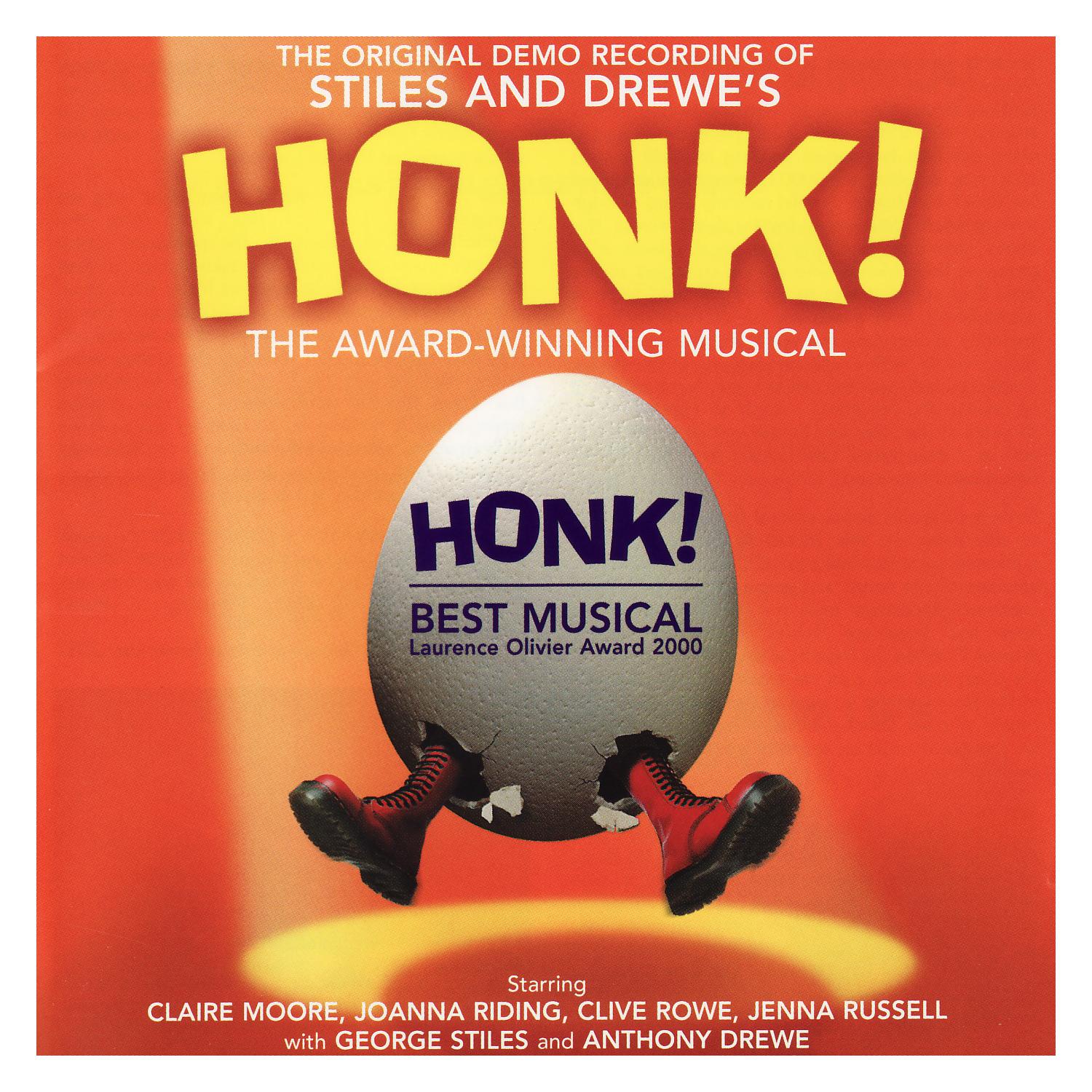 Honk! [Stiles and Drewe's Original Demo Recording]