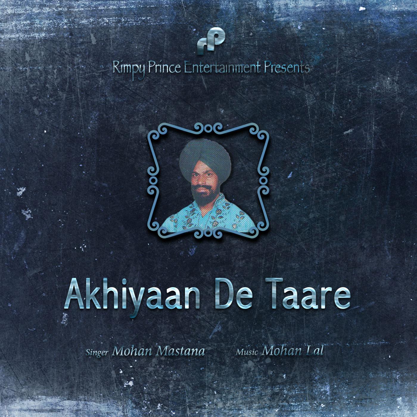 Akhiyaan De Taare