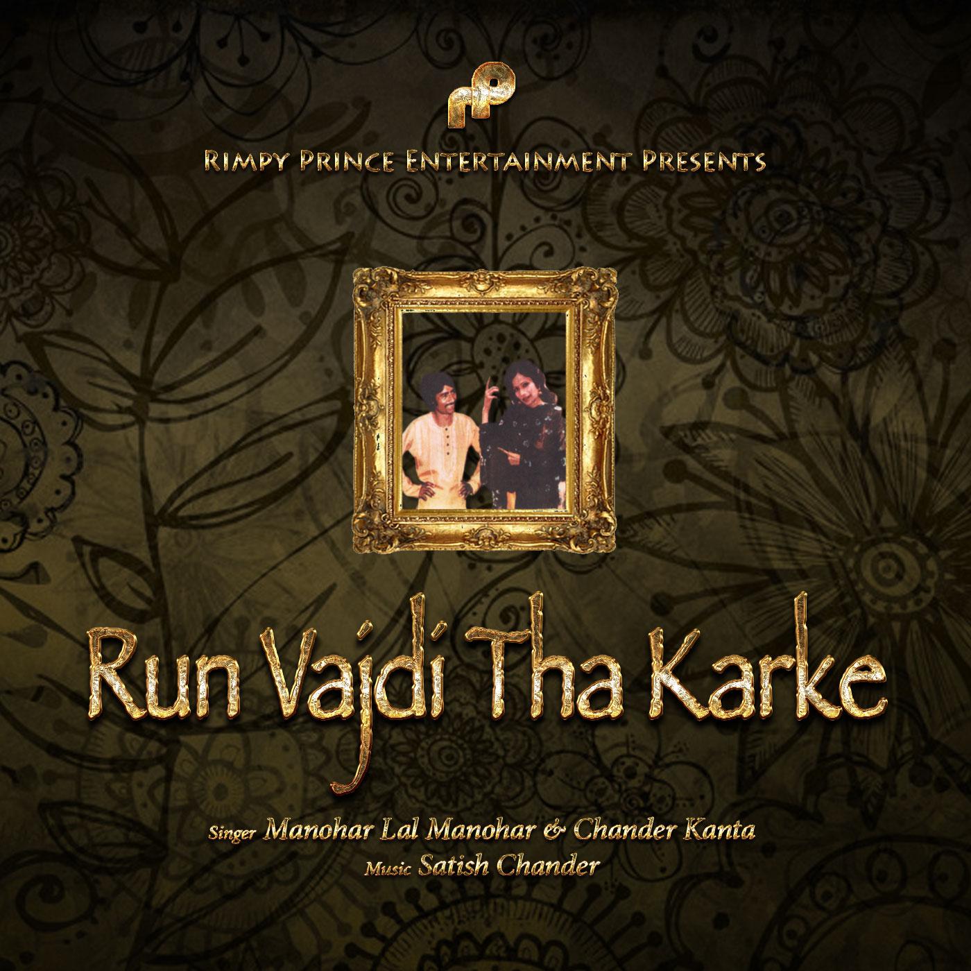 Run Vajdi Tha Karke