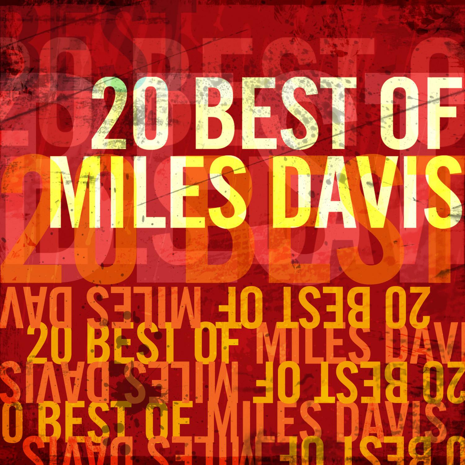 20 Best of Miles Davis