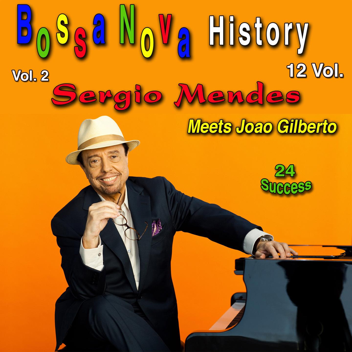 Bossa Nova History, Vol. 2 (24 Success)