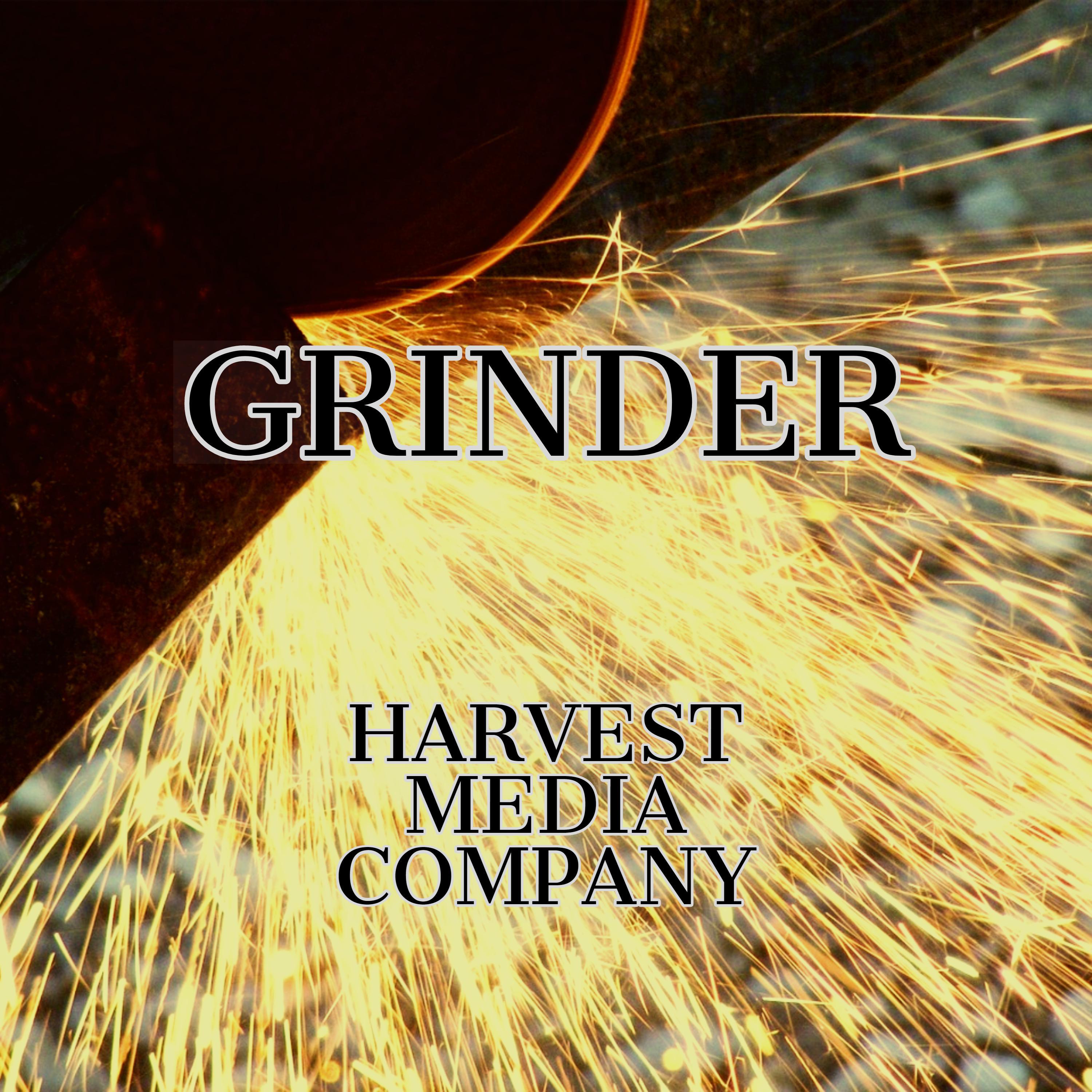 Grinder