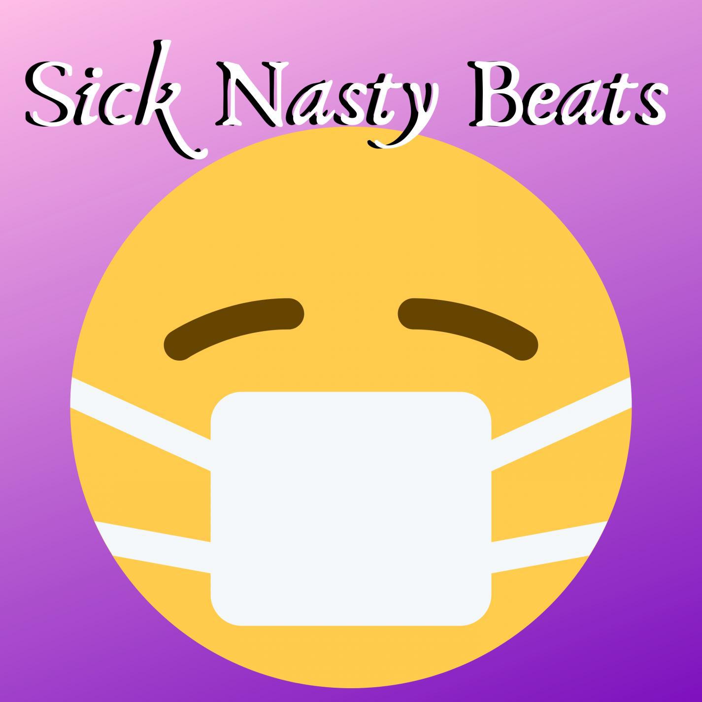 Sick Nasty