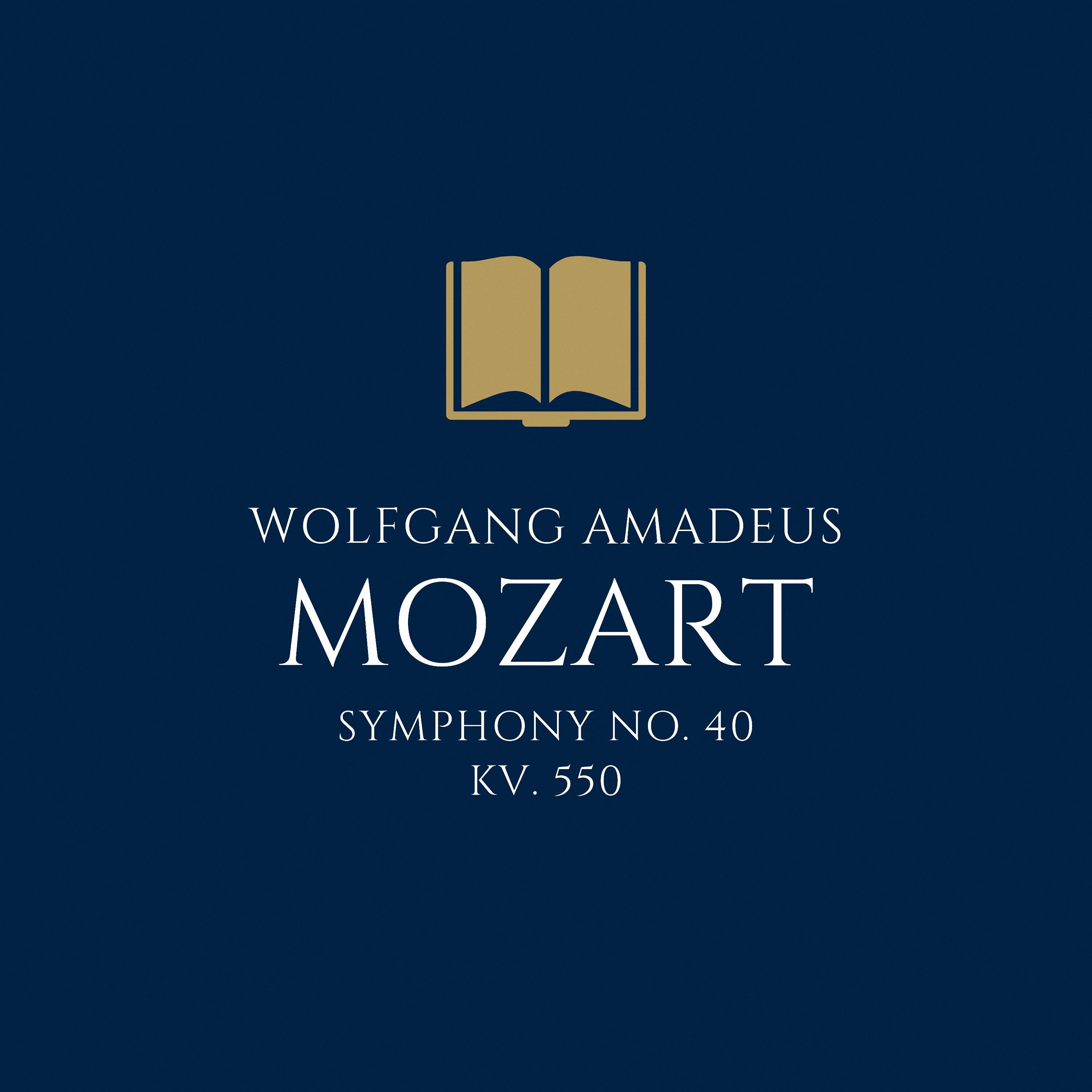 Mozart: Symphony No. 40 in G Minor, KV. 550