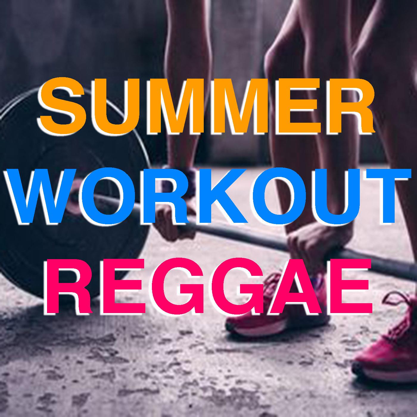 Summer Workout Reggae