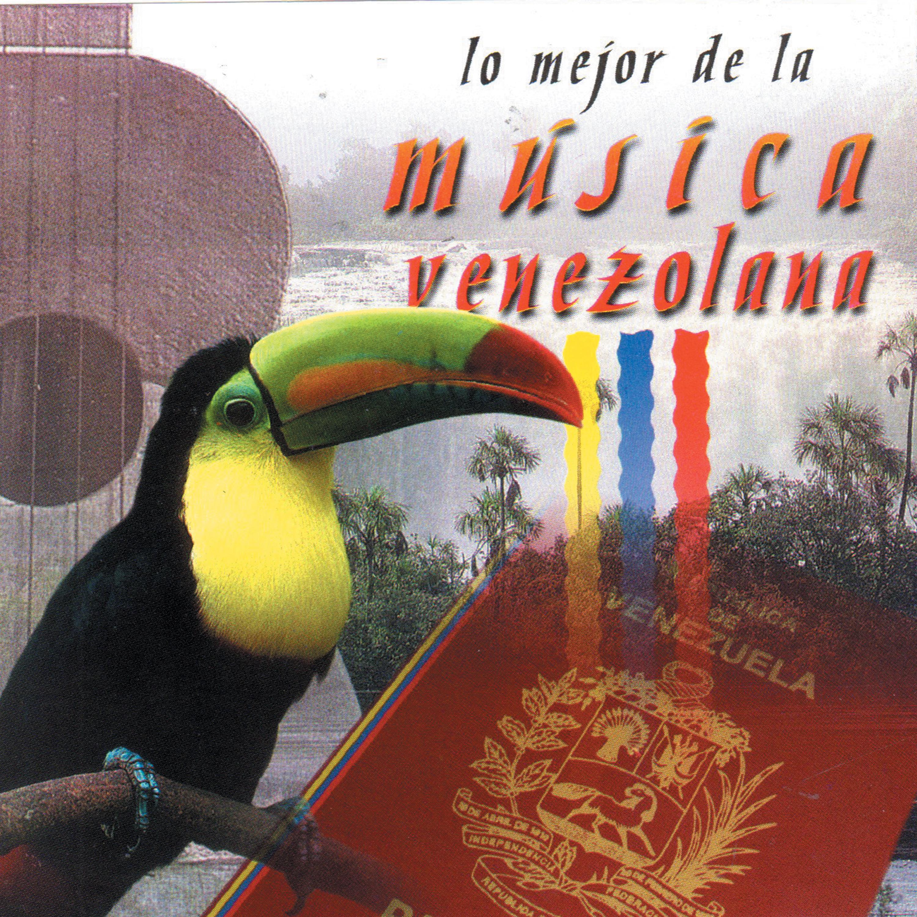 Lo Mejor de la Musica Venezolana