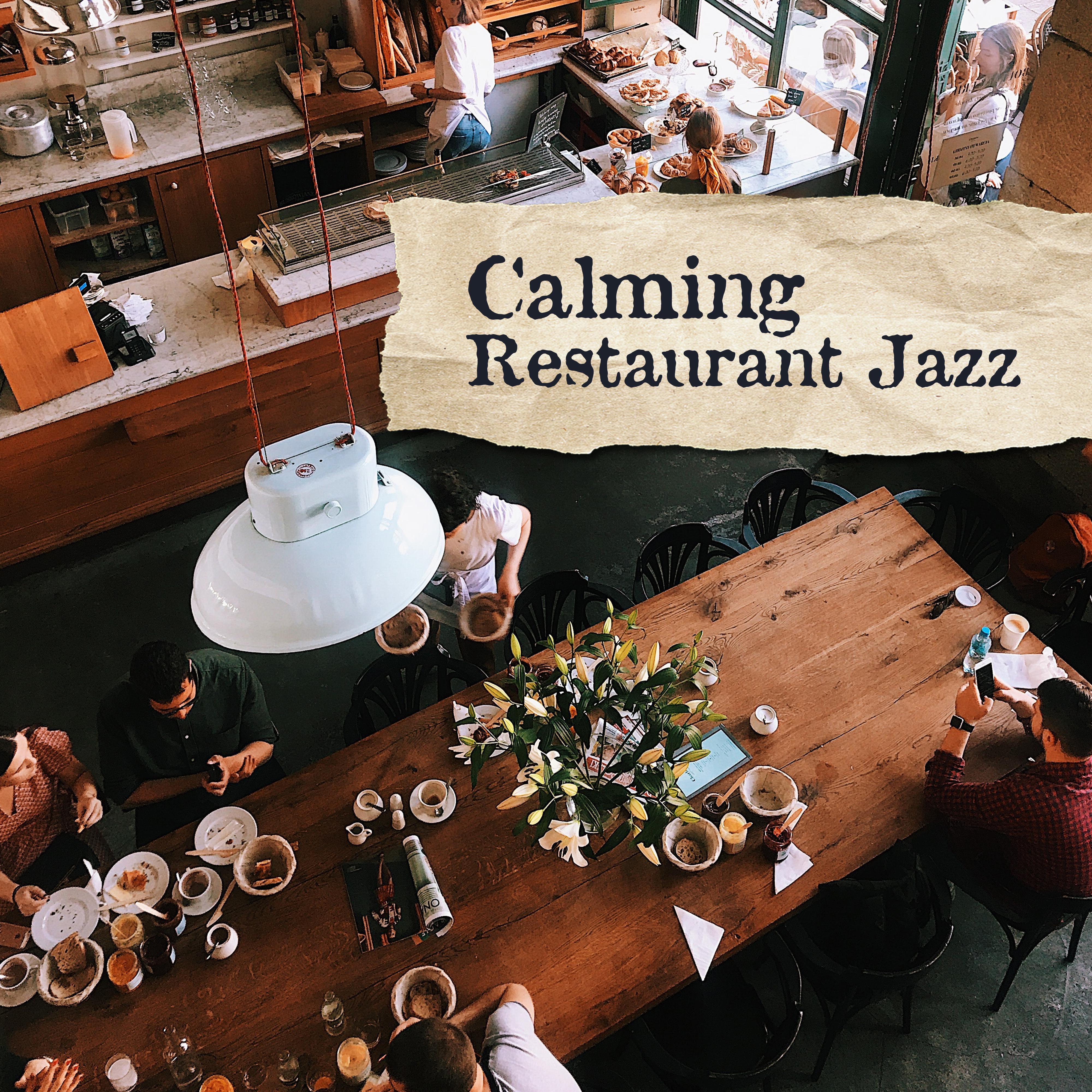 Calming Restaurant Jazz: Jazz Lounge, Coffee Music, Restaurant Background Jazz, Instrumental Jazz Music Ambient