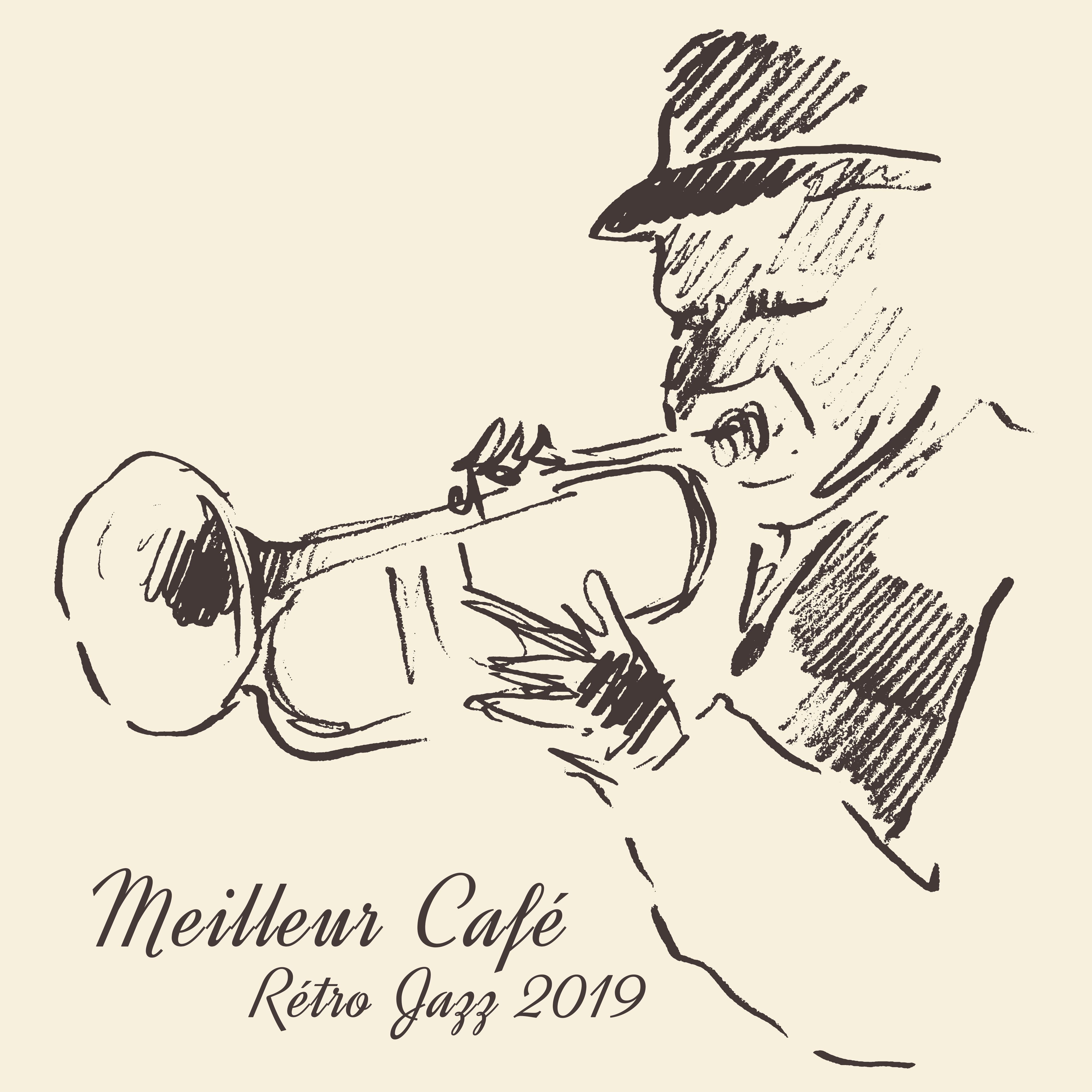 Meilleur Cafe Re tro Jazz 2019